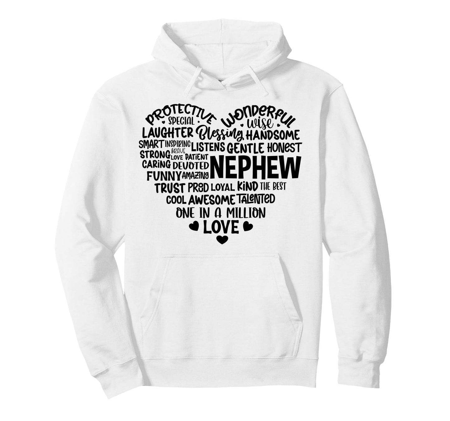 Nephew Nephews Dad Father Brother Son Hoodie - Custom Art Print for Adults - T-Shirt, Sweatshirt, Hoodie