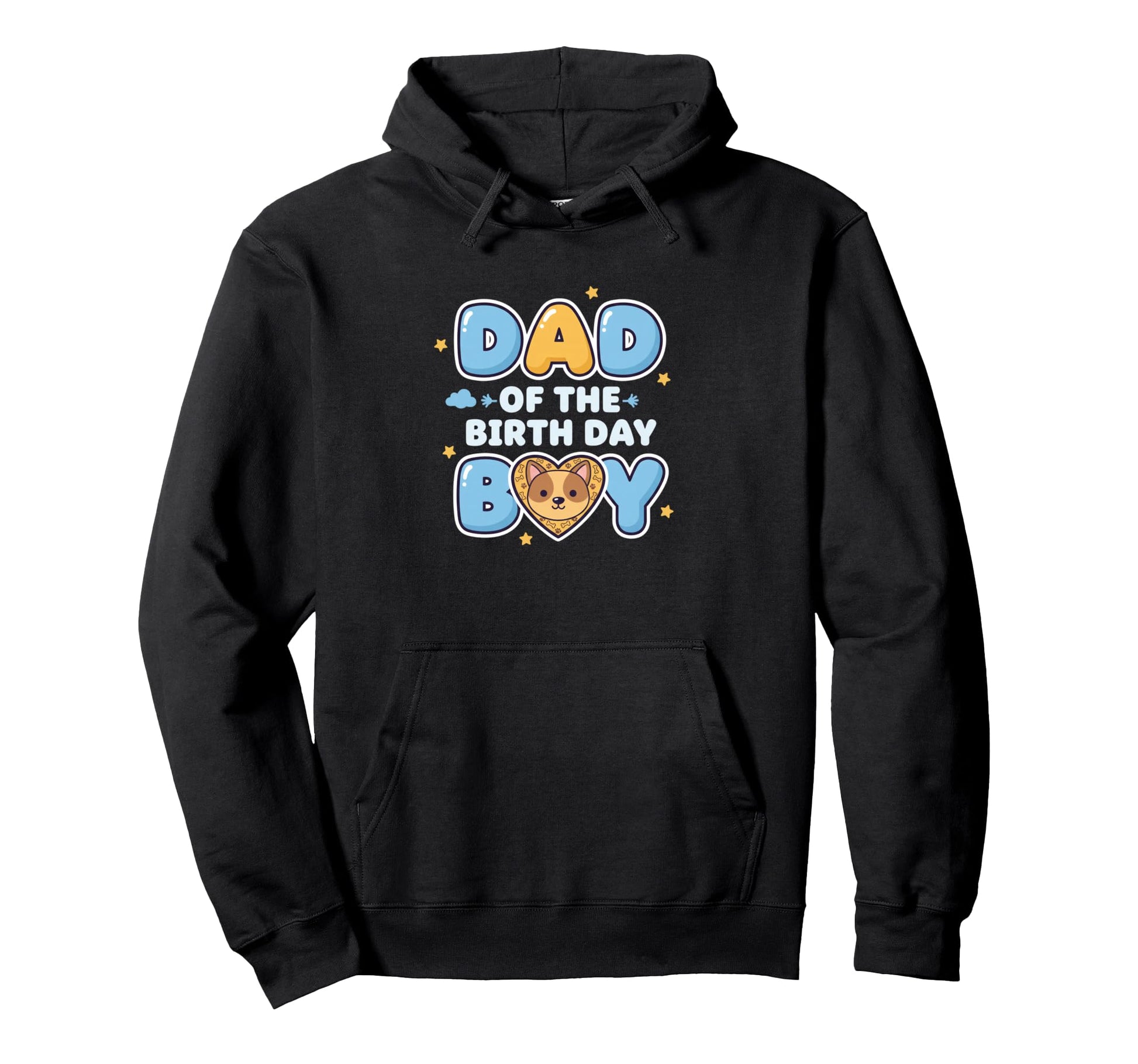 Dad Birthday Proud Birthday Dad Hoodie - Novelty Apparel Men Women - T-Shirt, Sweatshirt, Hoodie
