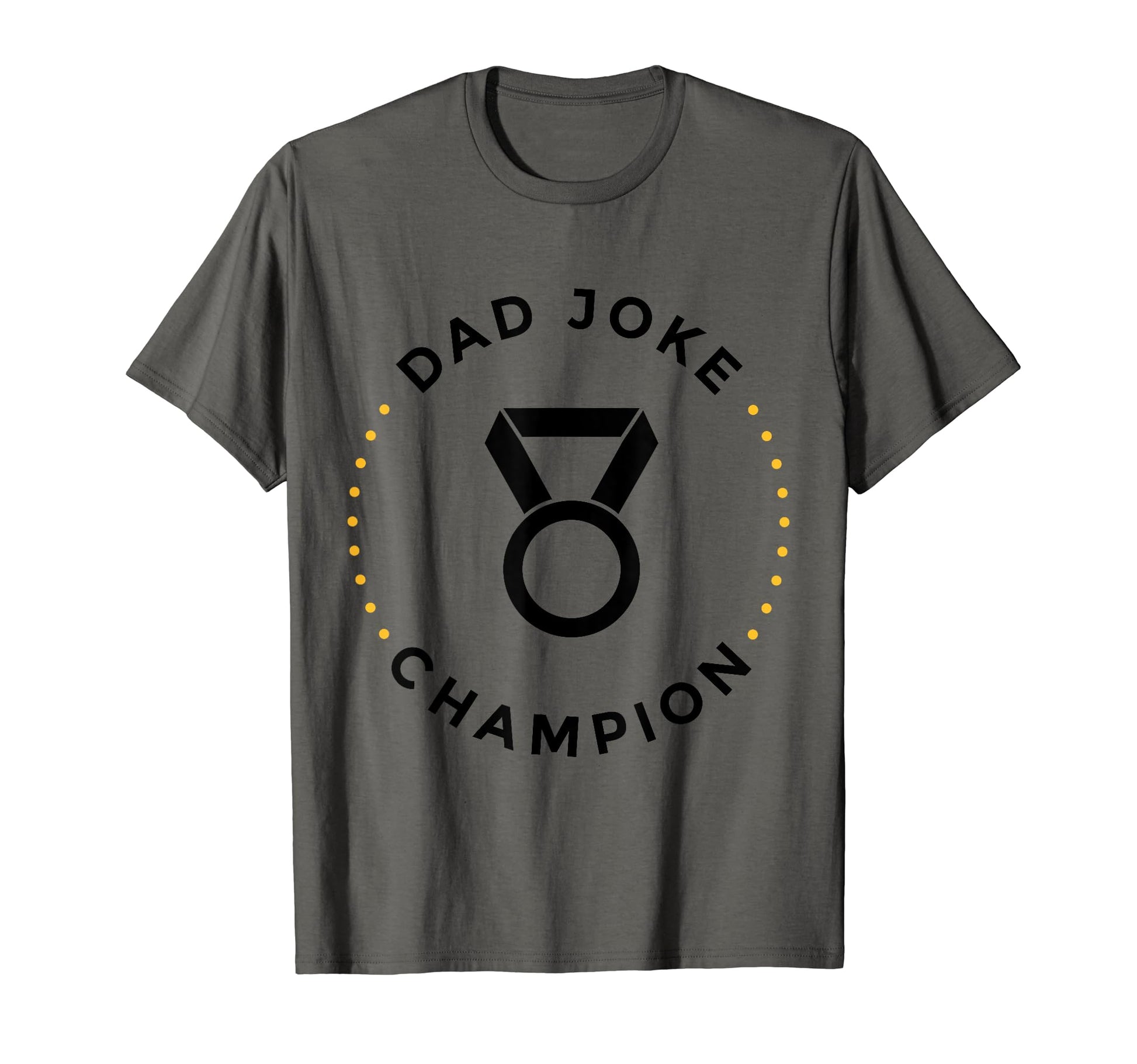 Father Dad Fathers Day T-Shirt - Novelty Apparel Unisex - T-Shirt, Sweatshirt, Hoodie