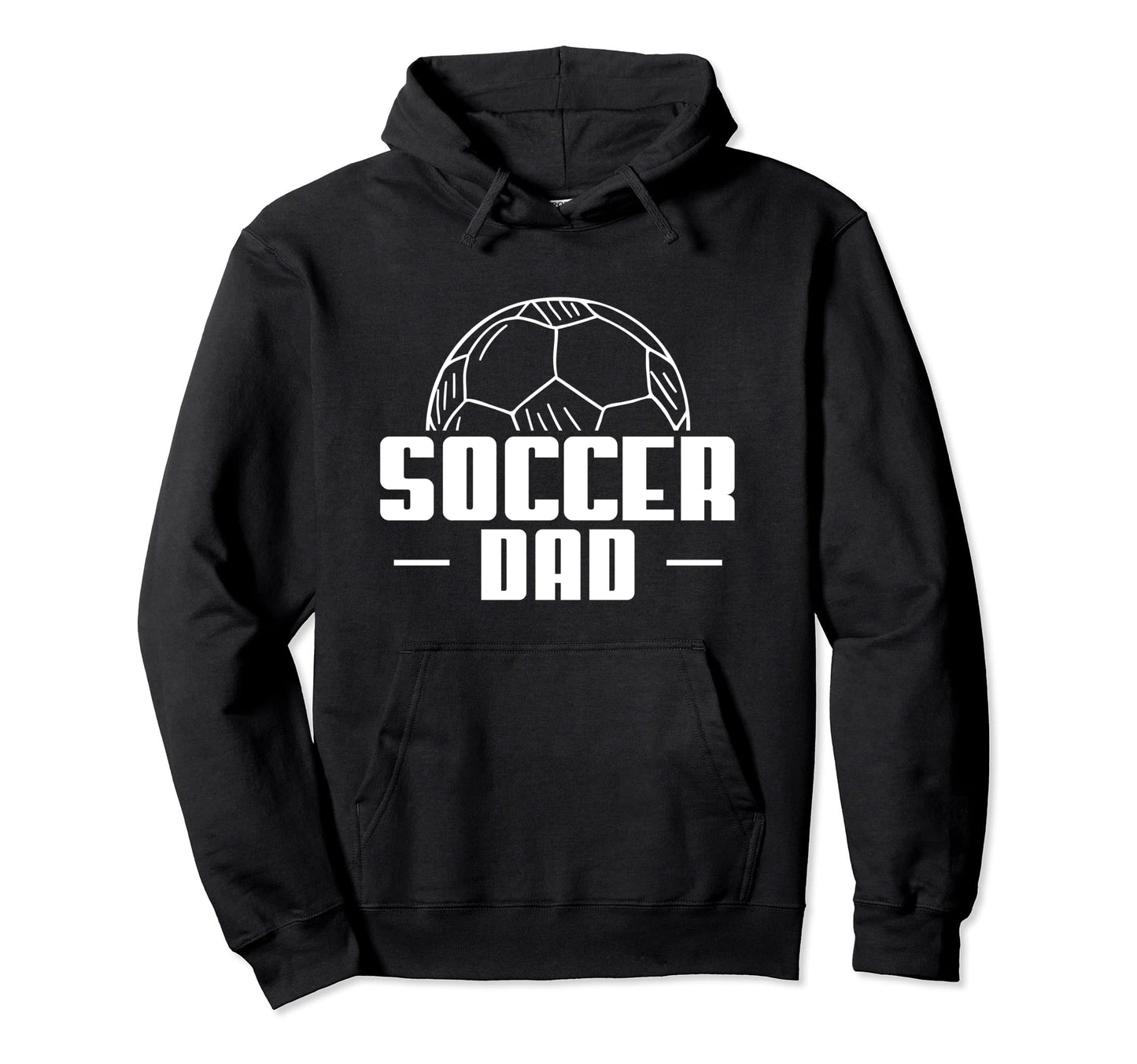 Soccer Dad Soccer Player Coach Hoodie - Unique Graphic Unisex - T-Shirt, Sweatshirt, Hoodie