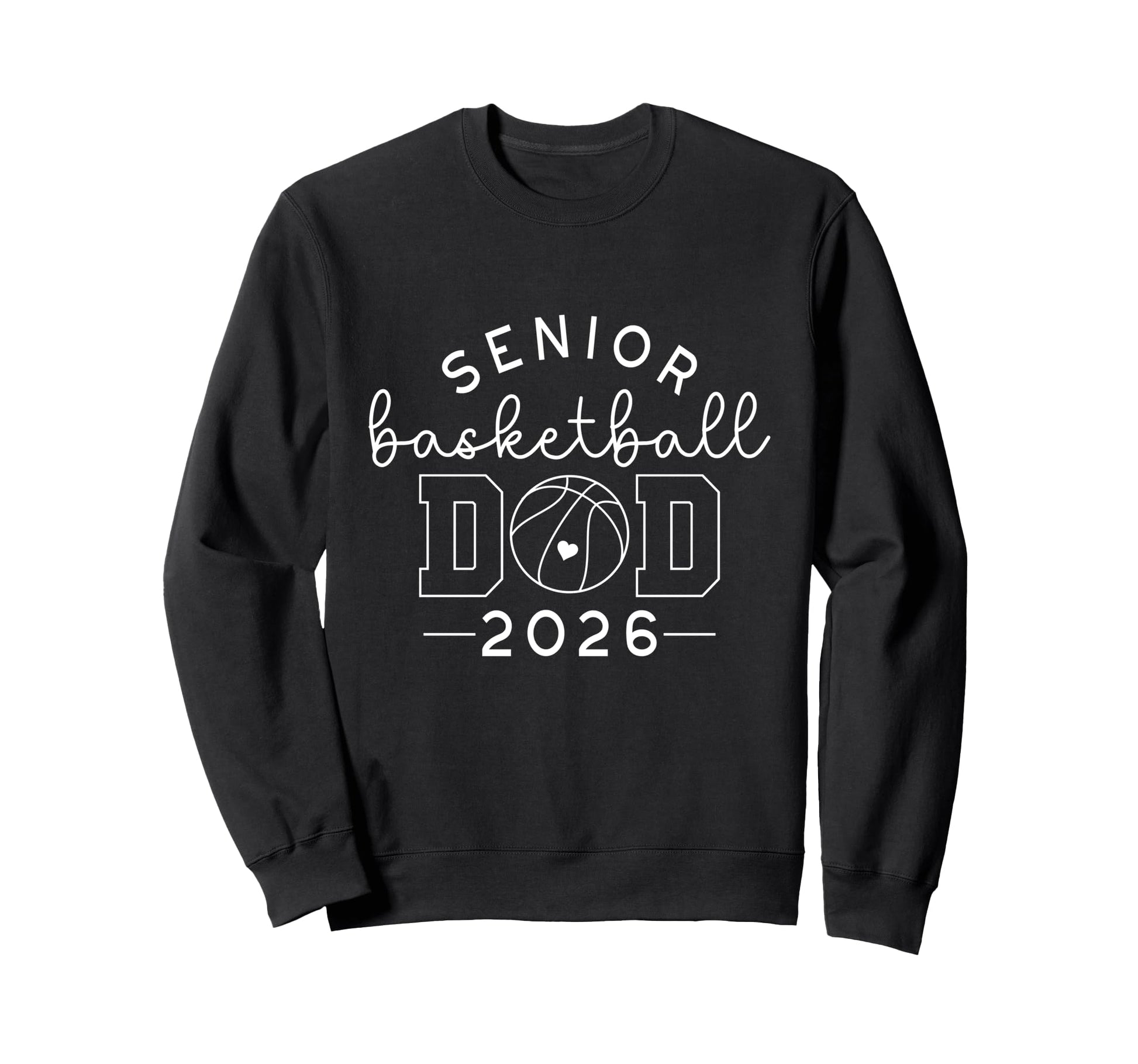 Proud Dad 2026 Senior Graduate Sweatshirt - Casual Everyday Wear Men Women - T-Shirt, Sweatshirt, Hoodie