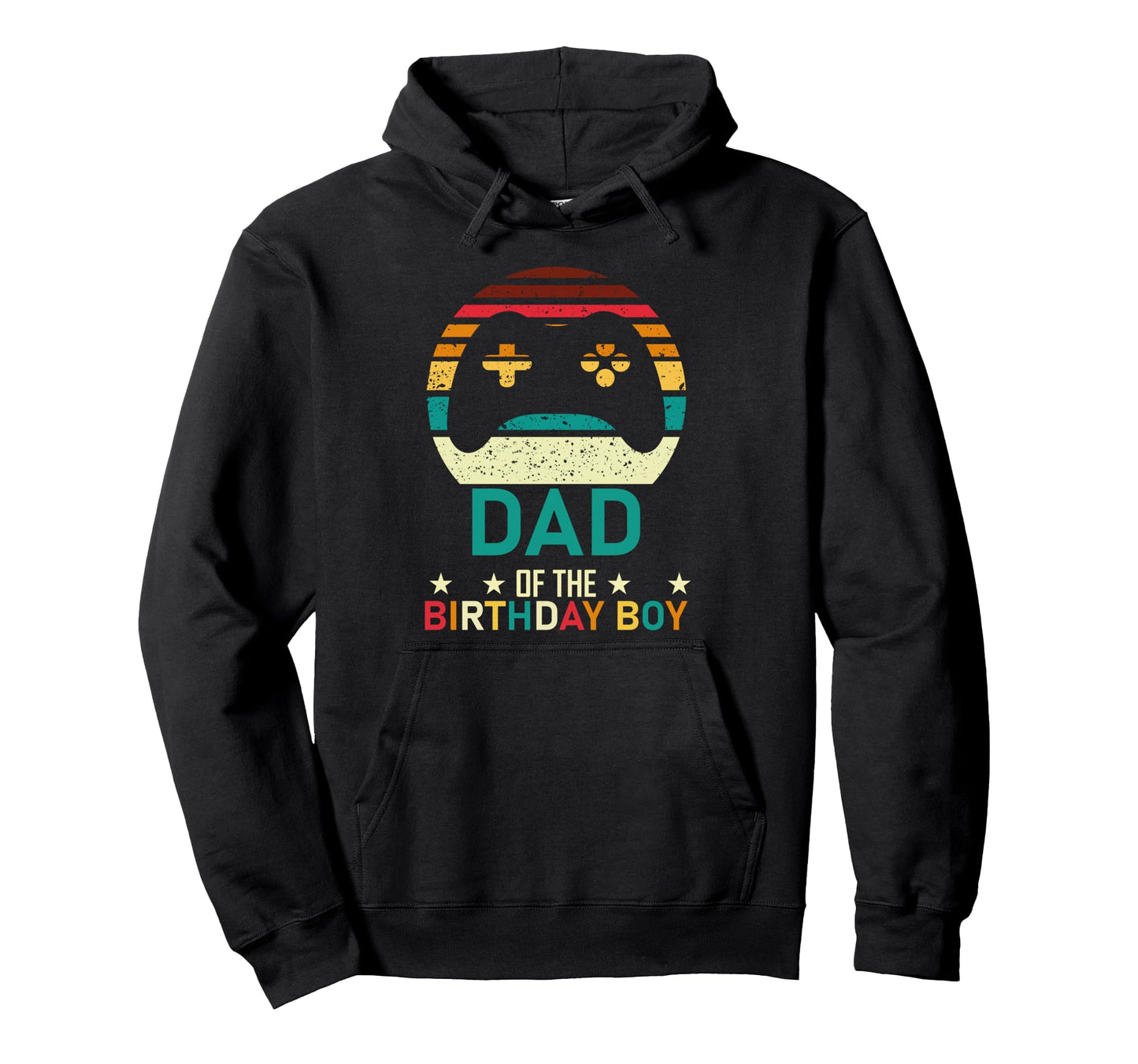 Dad Birthday Hoodie - Trendy Graphic Men Women - T-Shirt, Sweatshirt, Hoodie