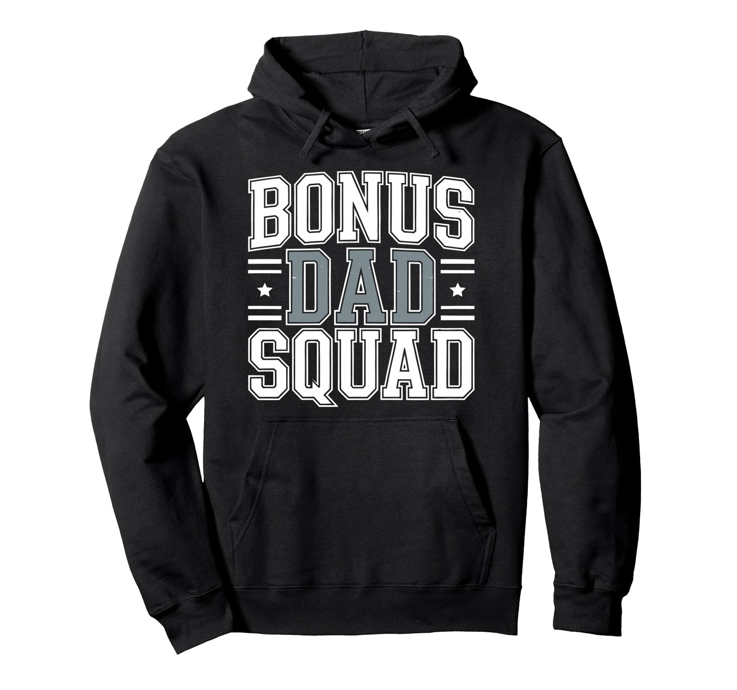 Bonus Dad Step Parent Stepfather Stepdad Hoodie - Unique Graphic Unisex - T-Shirt, Sweatshirt, Hoodie