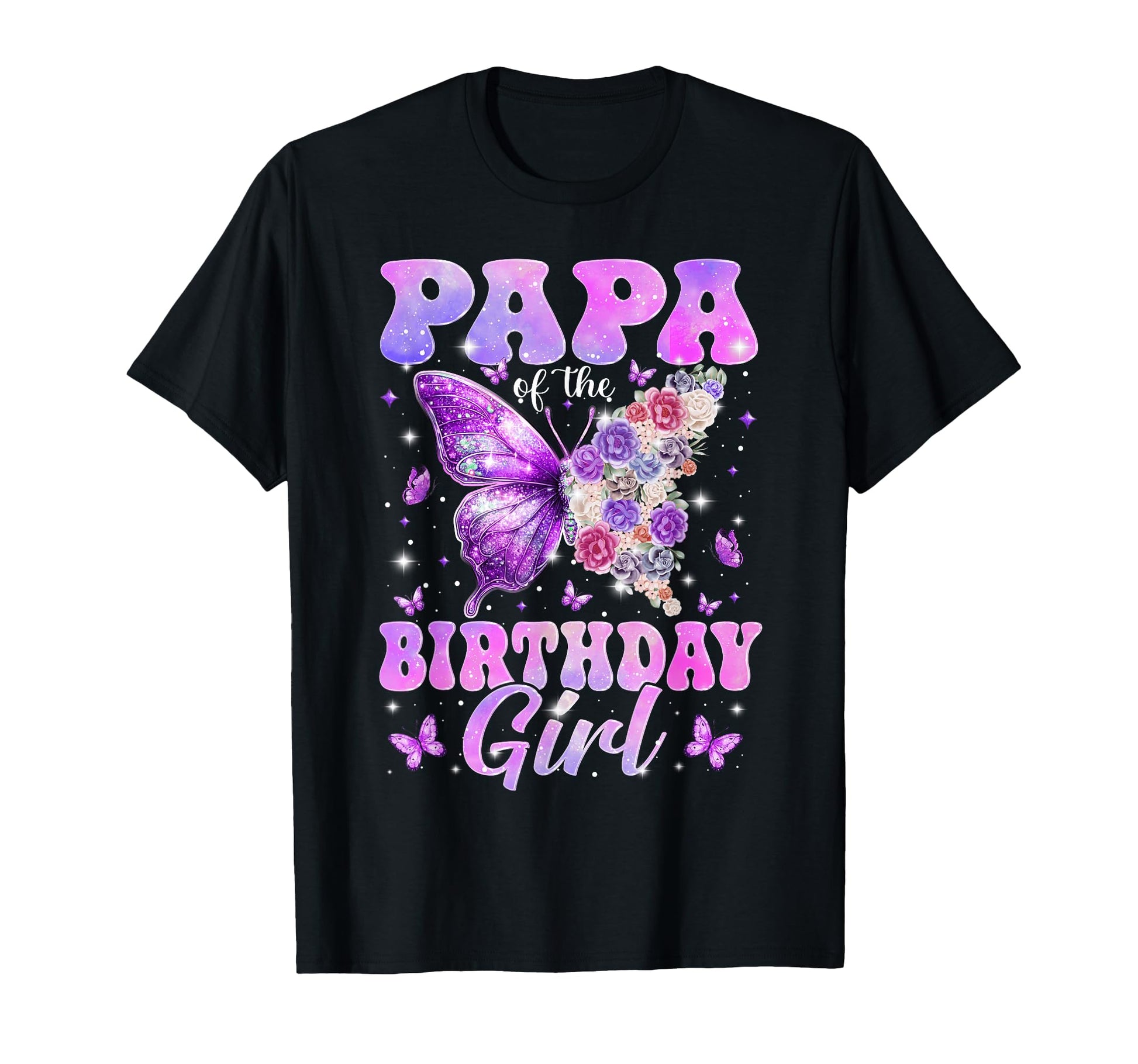 Papa Birthday Butterfly Family T-Shirt - Casual Everyday Wear Men Women - T-Shirt, Sweatshirt, Hoodie