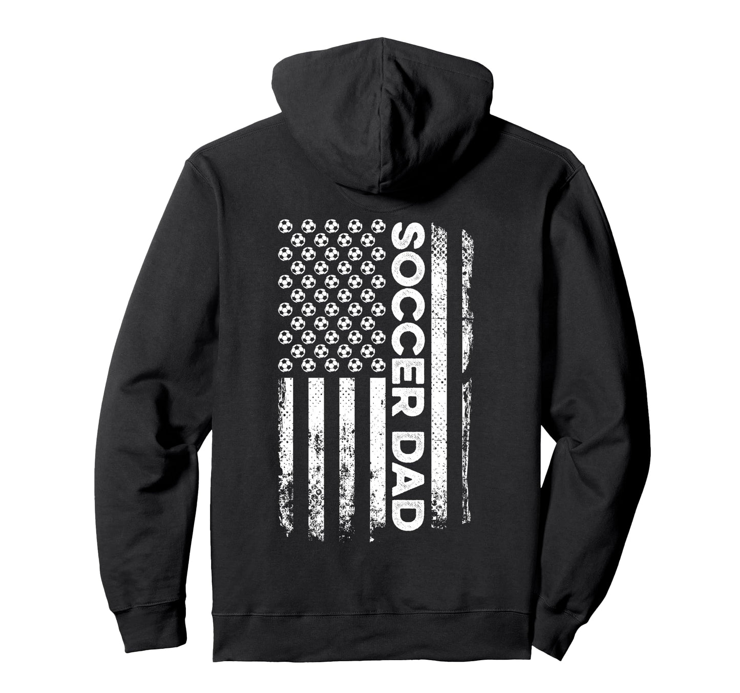 Soccer Dad American Flag Patriotic Hoodie - Custom Art Print for Adults - T-Shirt, Sweatshirt, Hoodie