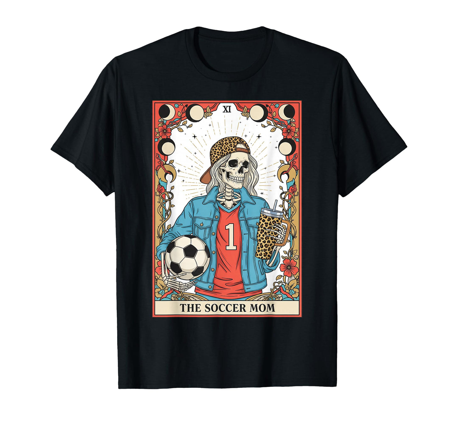 Soccer Mom Tarot Card Skeleton Soccer Mama T-Shirt - Unique Graphic Unisex - T-Shirt, Sweatshirt, Hoodie