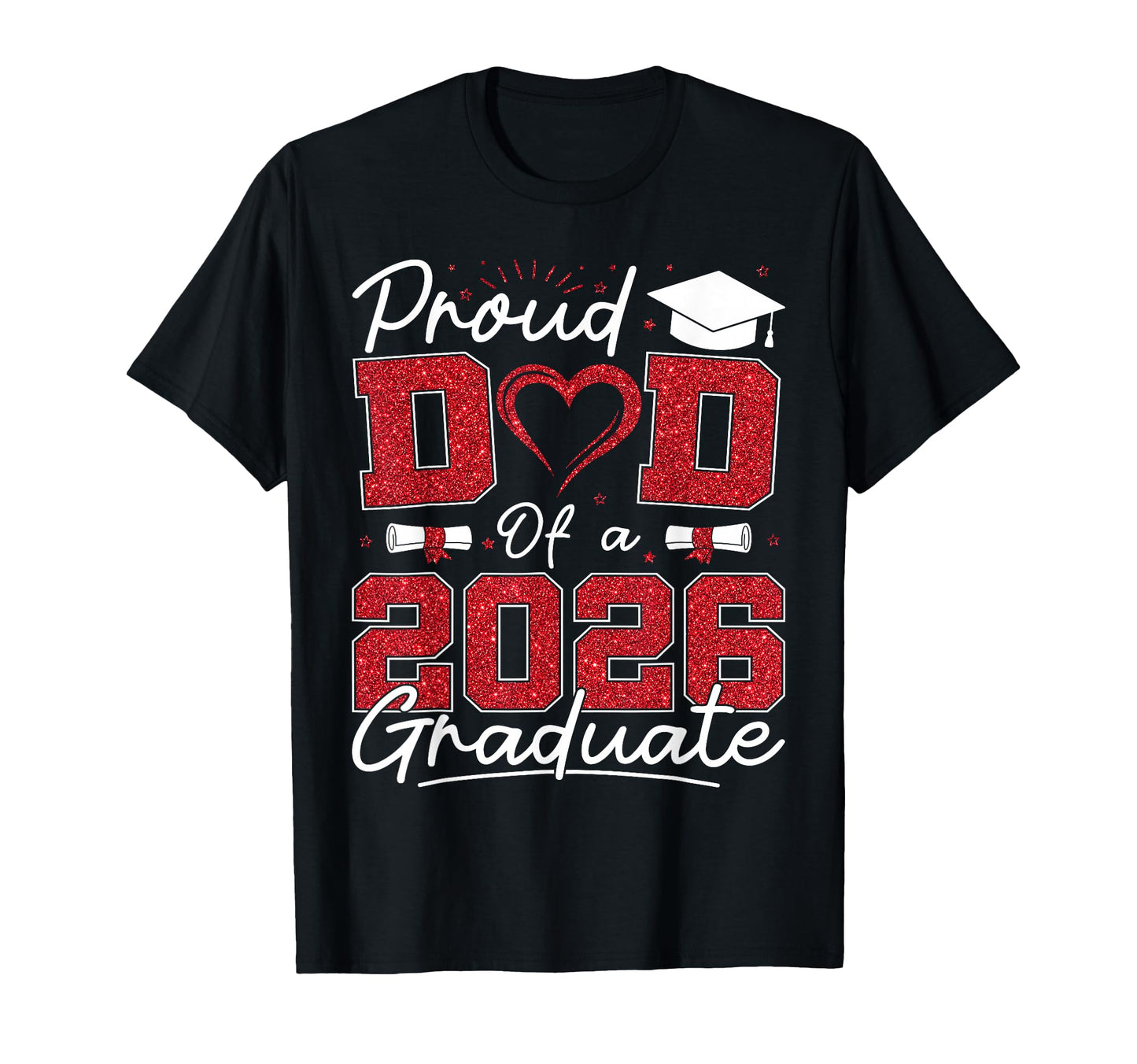 Proud Dad 2026 Graduate Senior 2026 T-Shirt - Custom Art Print Men Women - T-Shirt, Sweatshirt, Hoodie