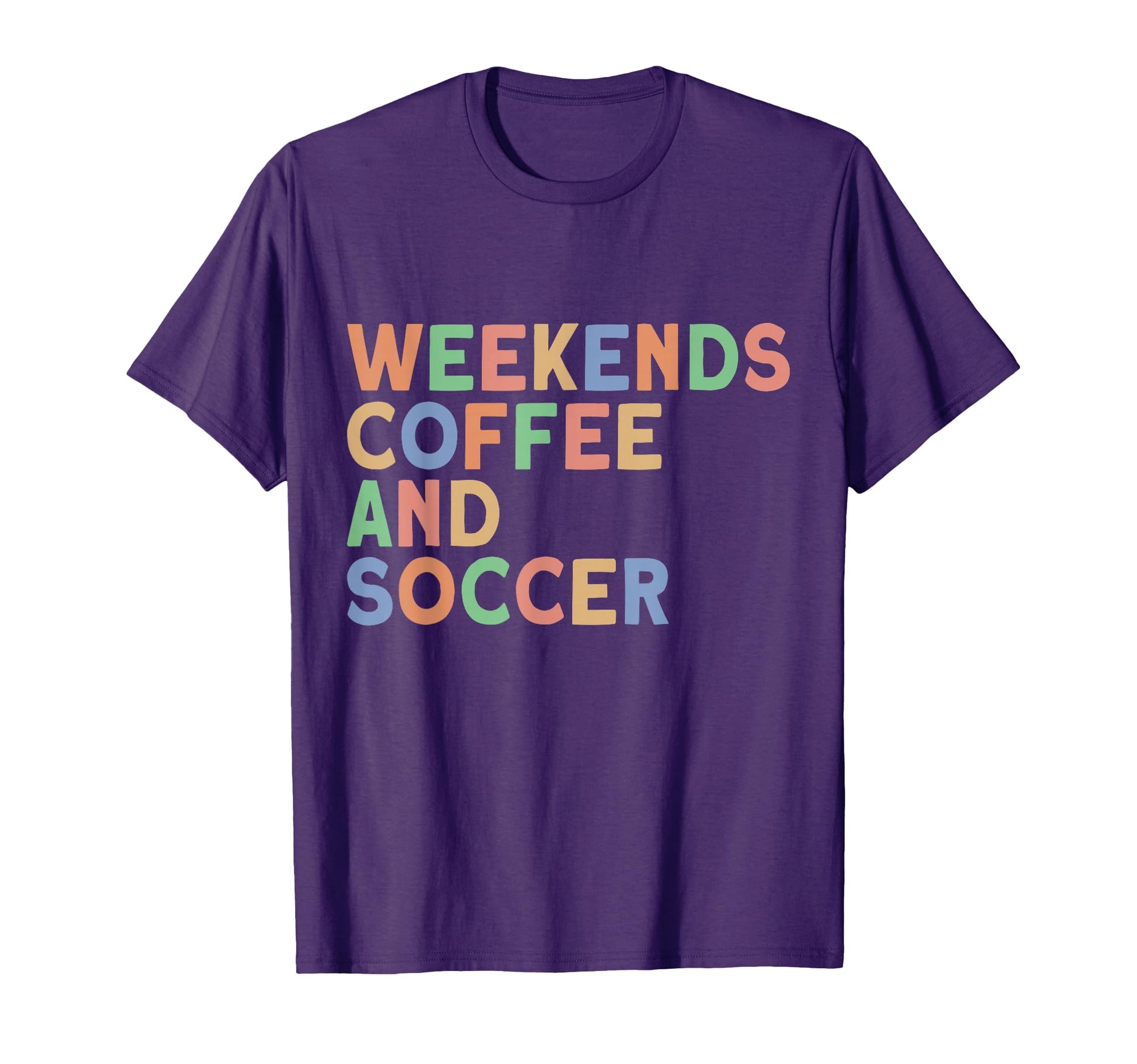 Weekends Coffee And Soccer Womens T-Shirt - Unique Graphic Men Women - T-Shirt, Sweatshirt, Hoodie