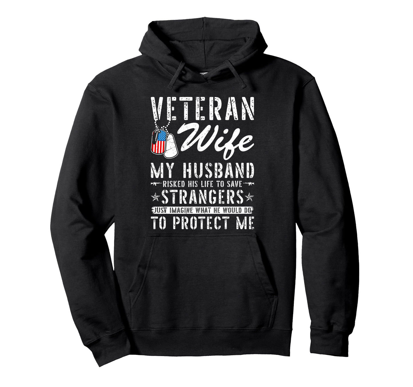 Veteran Wife Us Veteran Army Husband Hoodie - Novelty Apparel Men Women - T-Shirt, Sweatshirt, Hoodie