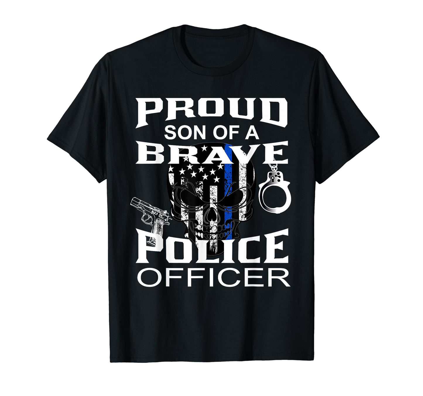 Thin Blue Line Proud Son Police T-Shirt - Streetwear Style for Adults - T-Shirt, Sweatshirt, Hoodie
