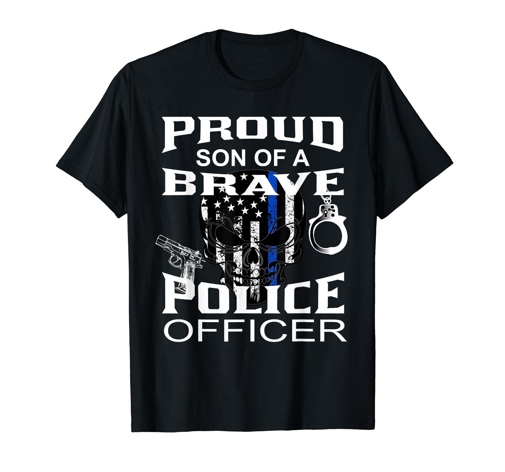 Thin Blue Line Proud Son Police T-Shirt - Streetwear Style for Adults - T-Shirt, Sweatshirt, Hoodie