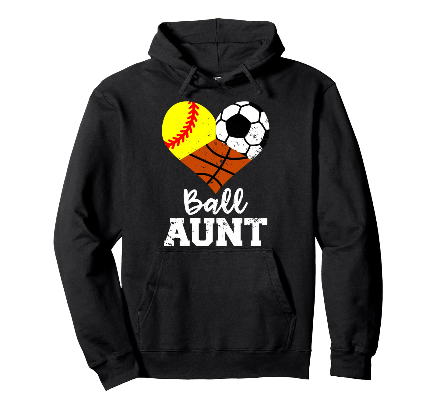 Ball Aunt Softball Soccer Basketball Hoodie - Minimalist Print Unisex - T-Shirt, Sweatshirt, Hoodie