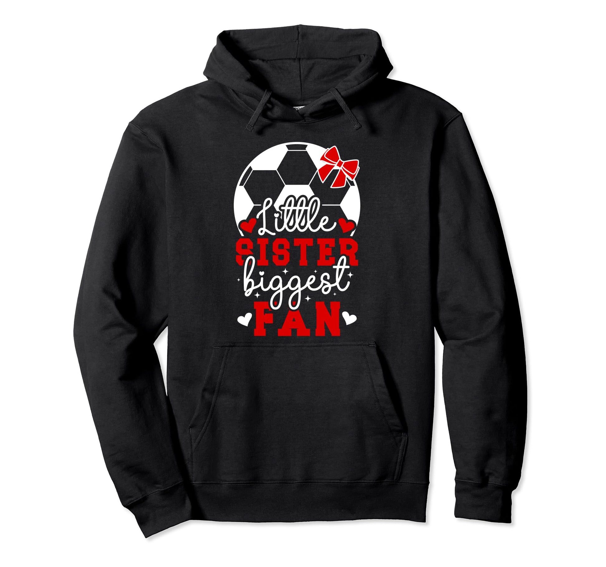 Little Sister Soccer Sister Soccer Hoodie - Aesthetic Graphic Unisex - T-Shirt, Sweatshirt, Hoodie