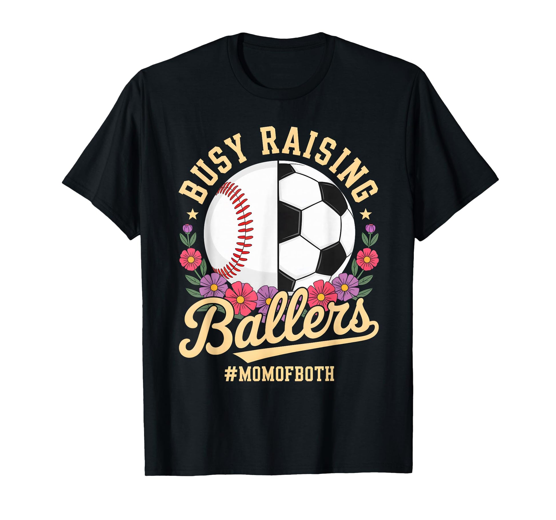 Baseball Soccer Flowers Mom Both T-Shirt - Custom Art Print for Adults - T-Shirt, Sweatshirt, Hoodie