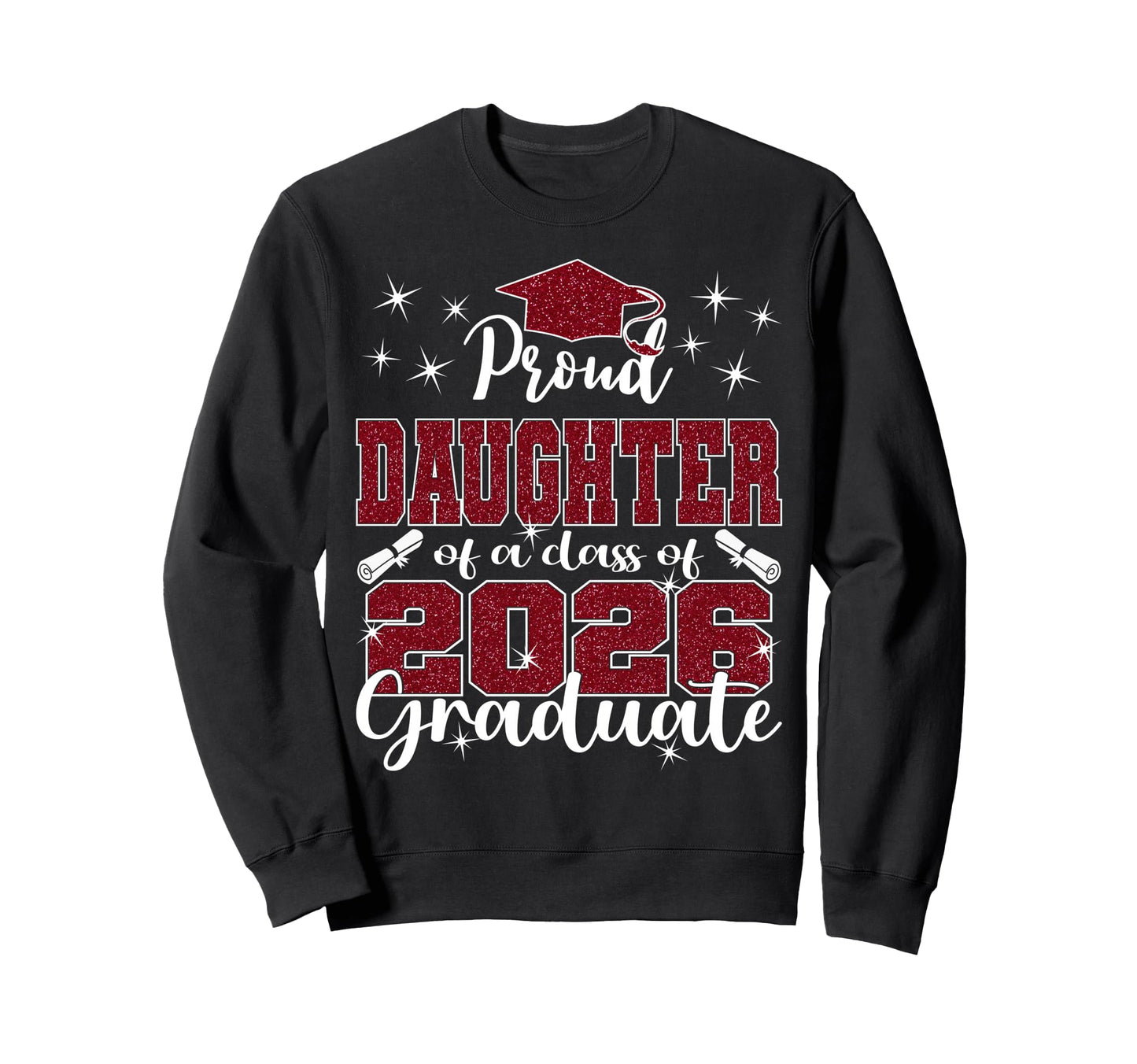 Super Proud Daughter 2026 Sweatshirt - Minimalist Print for Adults - T-Shirt, Sweatshirt, Hoodie