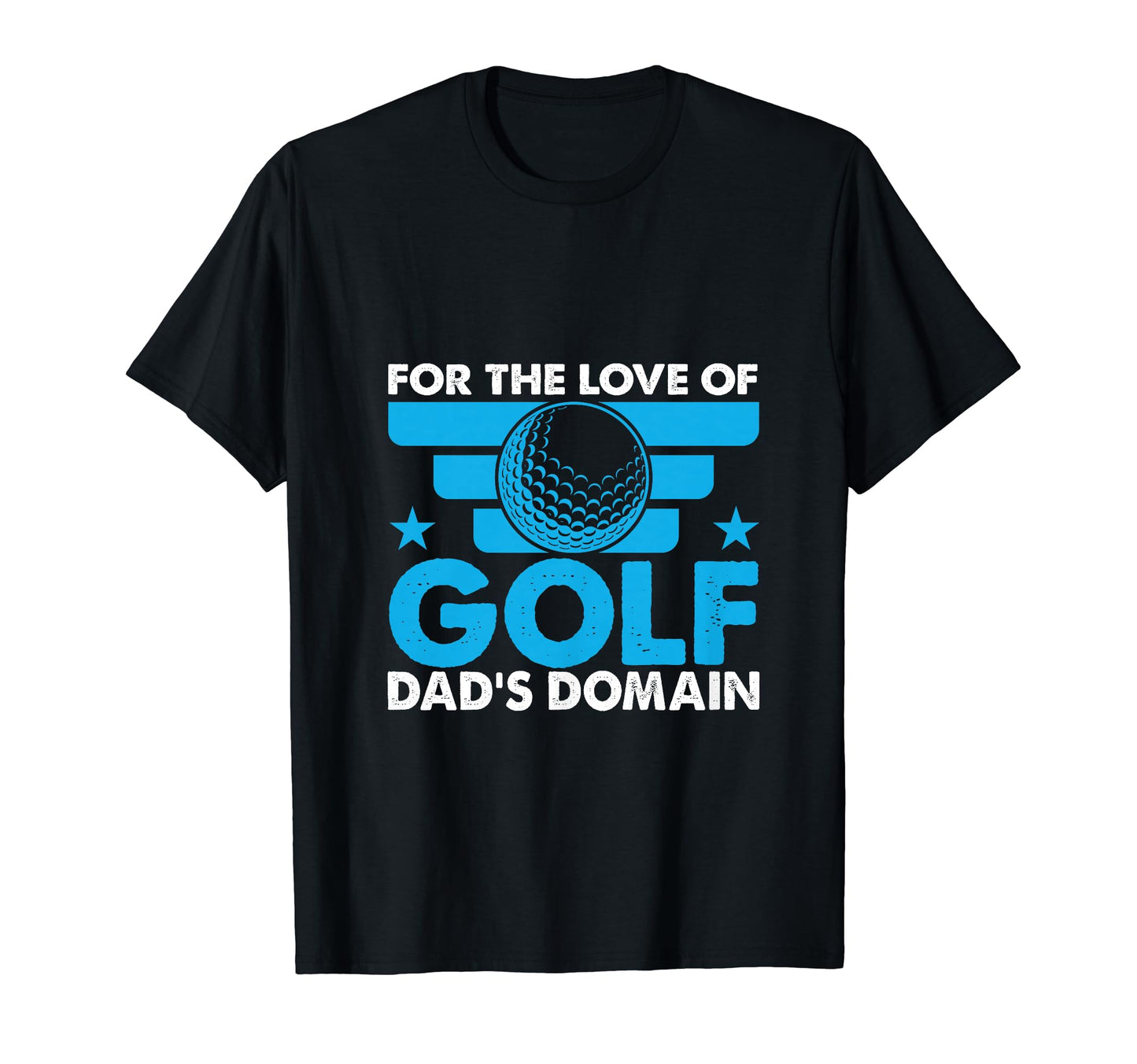 Funny Love Golf Dads Domain Golf Game T-Shirt - Trendy Graphic for Adults - T-Shirt, Sweatshirt, Hoodie