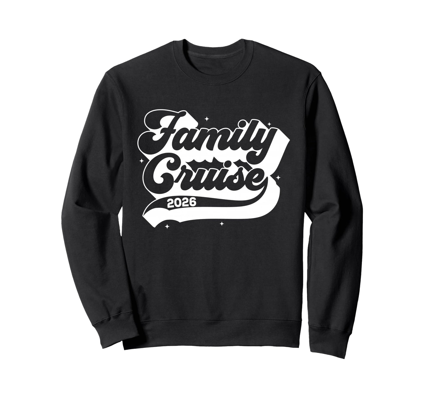 Family Cruise 2026 Summer Vacation Sweatshirt - Graphic Print Men Women - T-Shirt, Sweatshirt, Hoodie