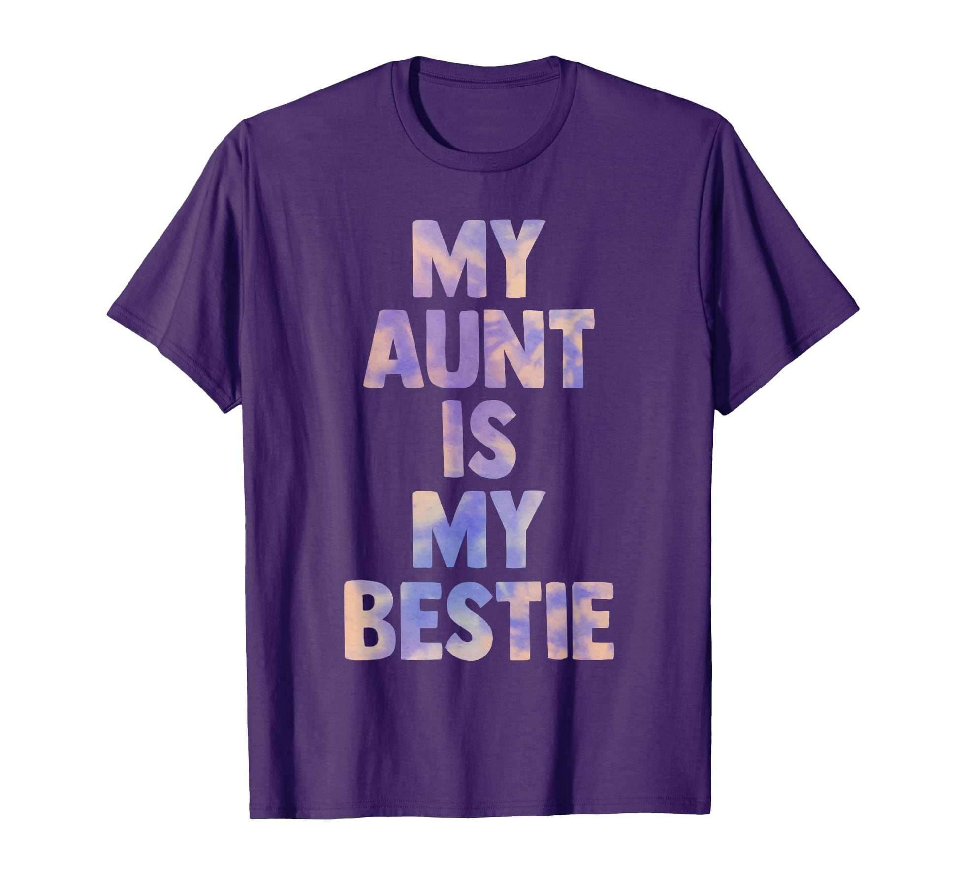 My Aunt Is My Bestie Niece Nephew T-Shirt - Streetwear Style for Adults - T-Shirt, Sweatshirt, Hoodie