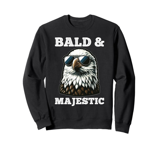 Bald Majestic Sexy Bald Guy Funny Sweatshirt - Casual Everyday Wear Unisex - T-Shirt, Sweatshirt, Hoodie