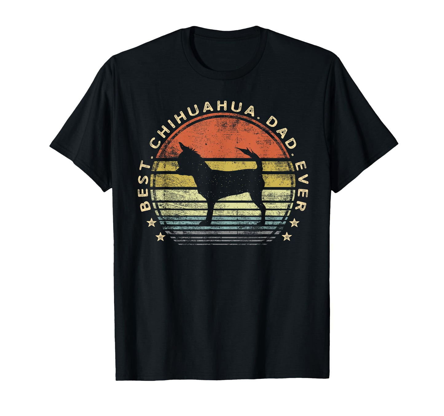 Best Chihuahua Dad Ever Chi Dog Lover T-Shirt - Unique Graphic Men Women - T-Shirt, Sweatshirt, Hoodie