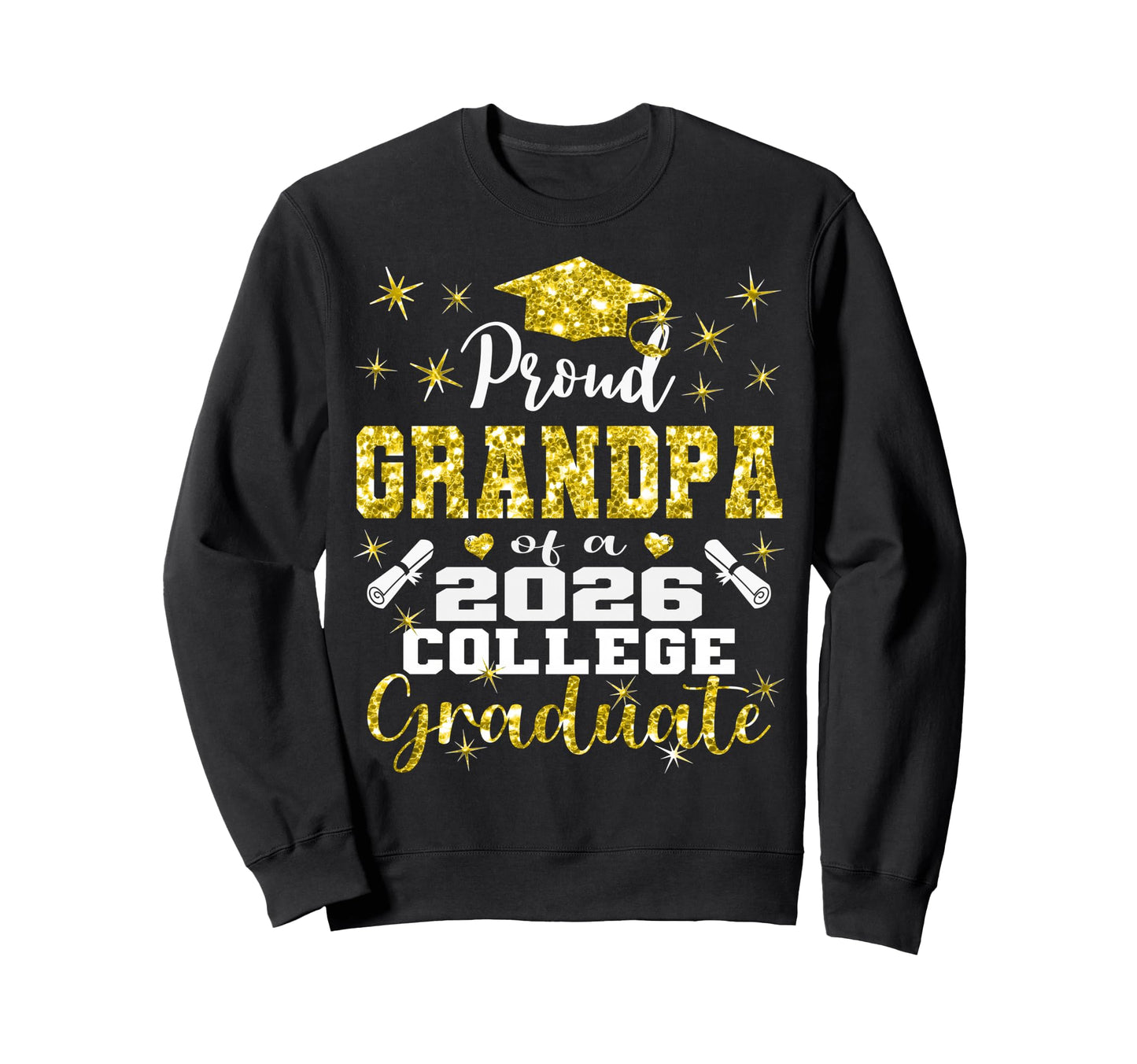 Proud Grandpa 2026 College Sweatshirt - Streetwear Style for Adults - T-Shirt, Sweatshirt, Hoodie