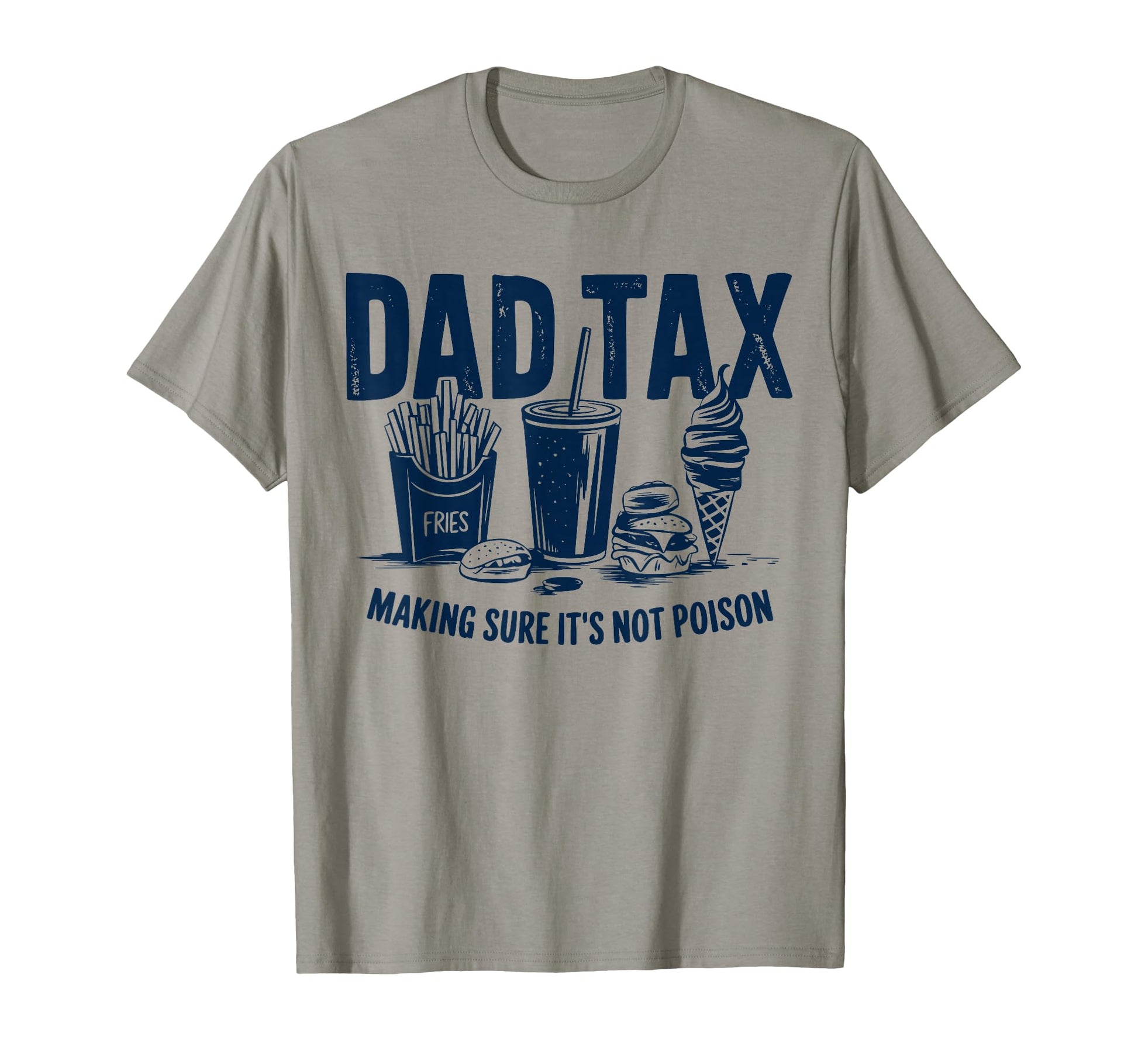 Dad Tax Definition Funny Fathers Day T-Shirt - Unique Graphic Men Women - T-Shirt, Sweatshirt, Hoodie