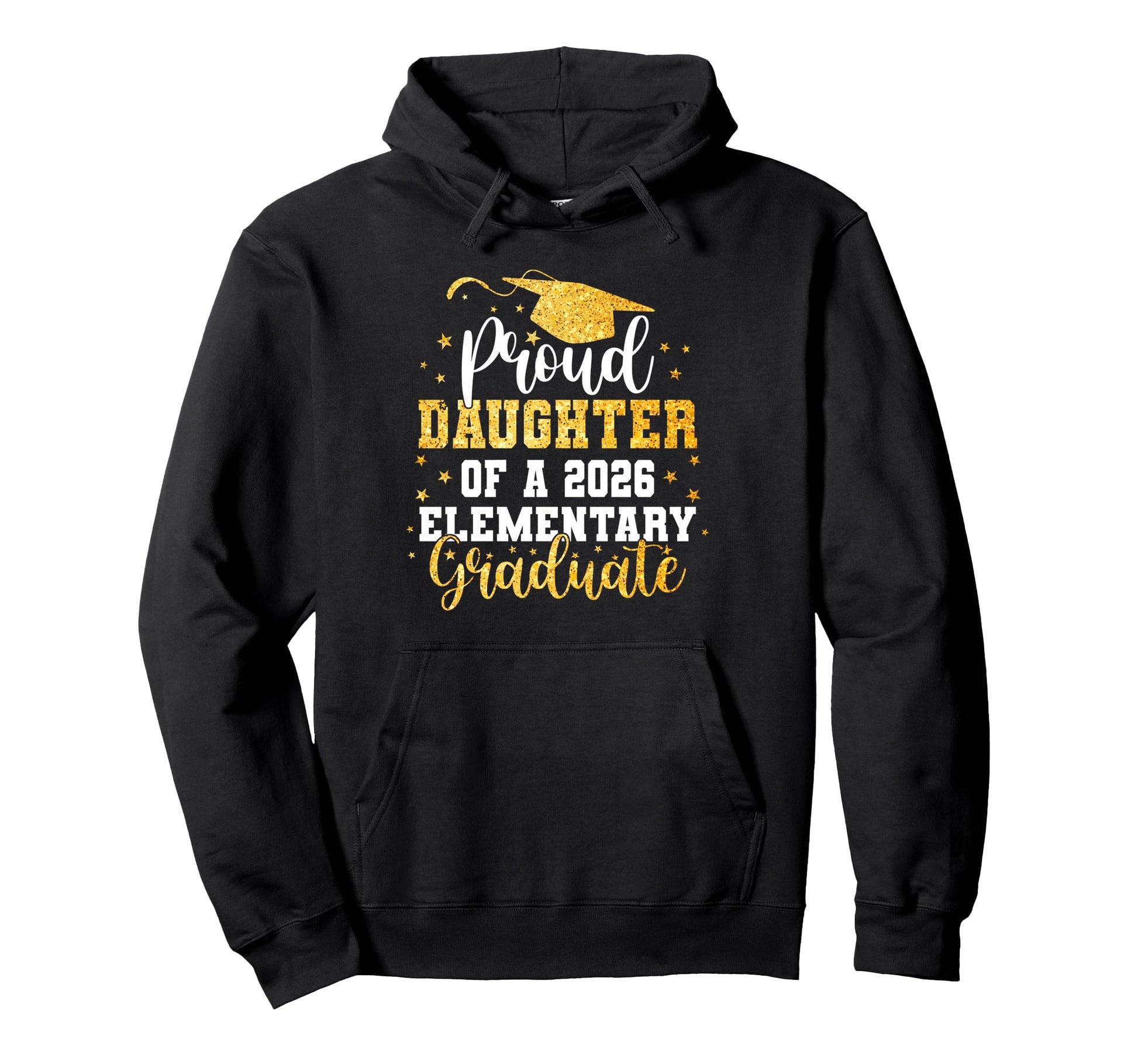 Proud Daughter Class 2026 Elementary Hoodie - Novelty Apparel Men Women - T-Shirt, Sweatshirt, Hoodie
