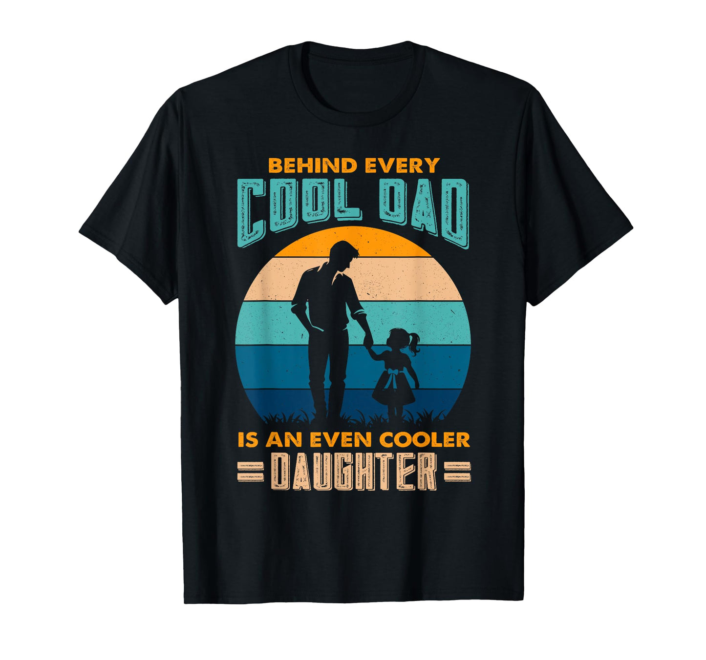 Fathers Day From Daughter Dad Daughter T-Shirt - Unique Graphic Men Women - T-Shirt, Sweatshirt, Hoodie