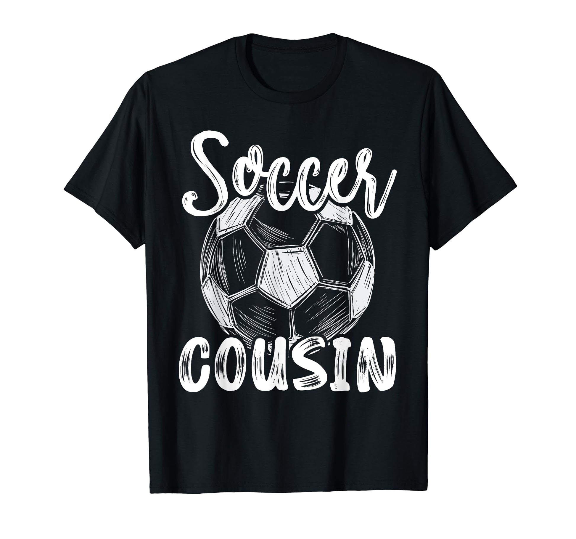 Soccer Cousin Family Matching Team T-Shirt - Minimalist Print Unisex - T-Shirt, Sweatshirt, Hoodie