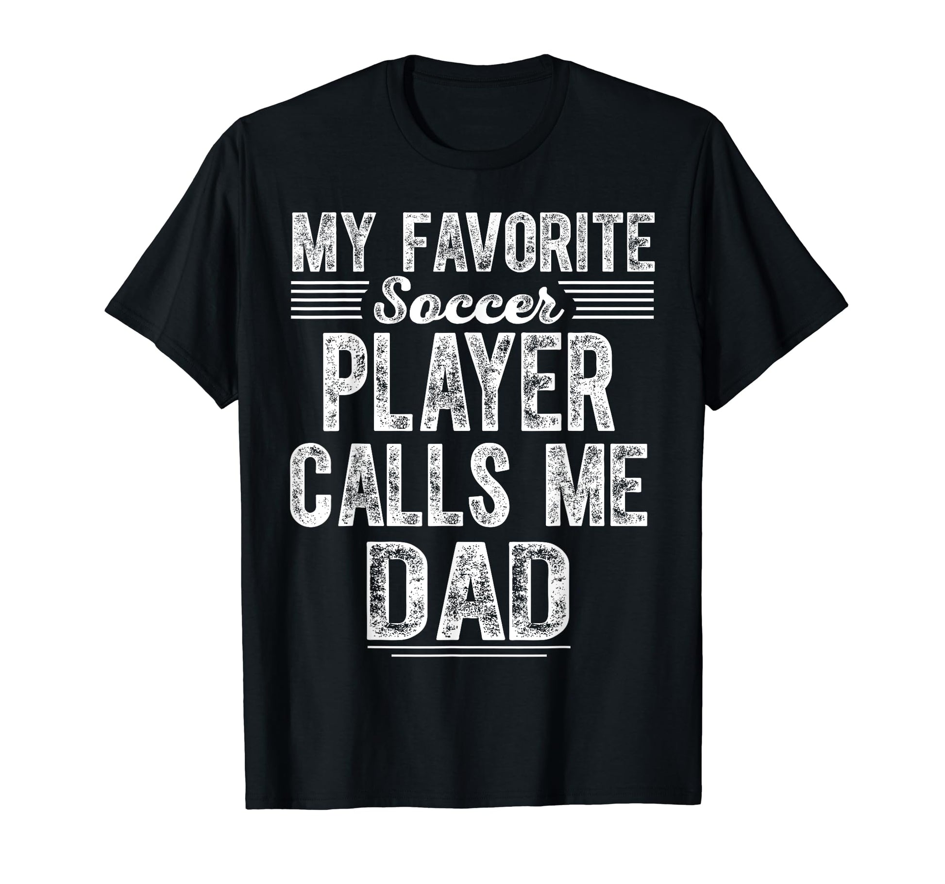 My Favorite Soccer Player Calls Me T-Shirt - Minimalist Print Men Women - T-Shirt, Sweatshirt, Hoodie
