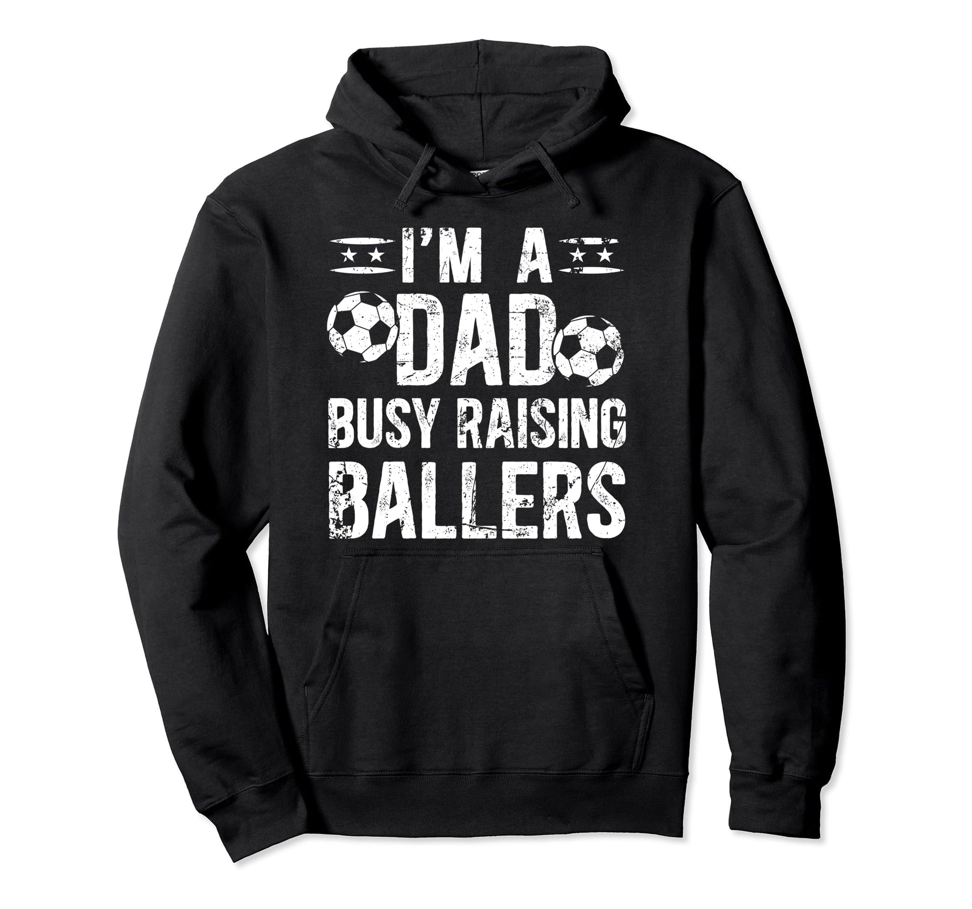 Busy Raising Ballers Soccer Dad Soccer Hoodie - Unique Graphic Men Women - T-Shirt, Sweatshirt, Hoodie