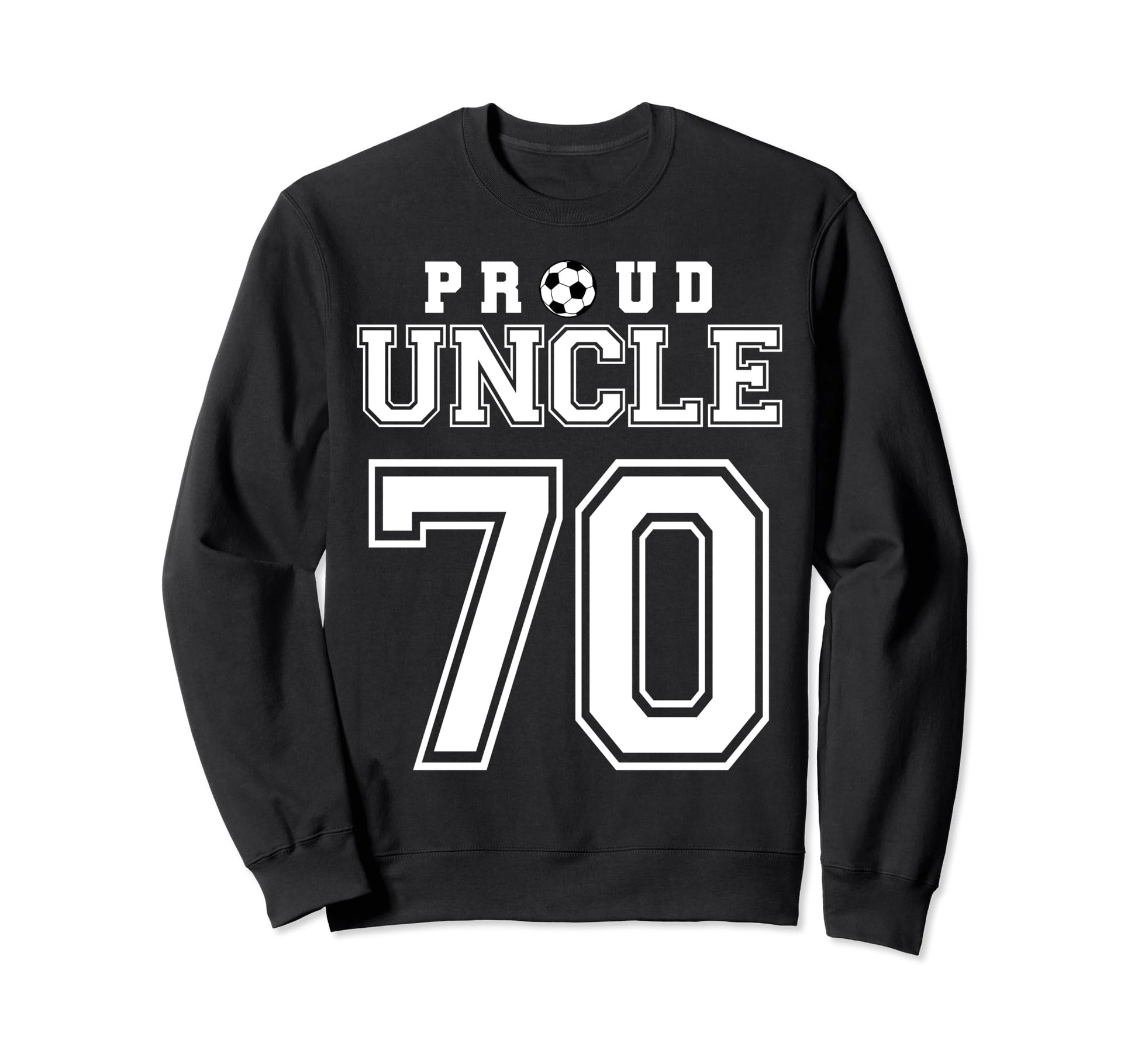 Number 70 Custom Proud Soccer Futbol Sweatshirt - Unique Graphic Men Women - T-Shirt, Sweatshirt, Hoodie