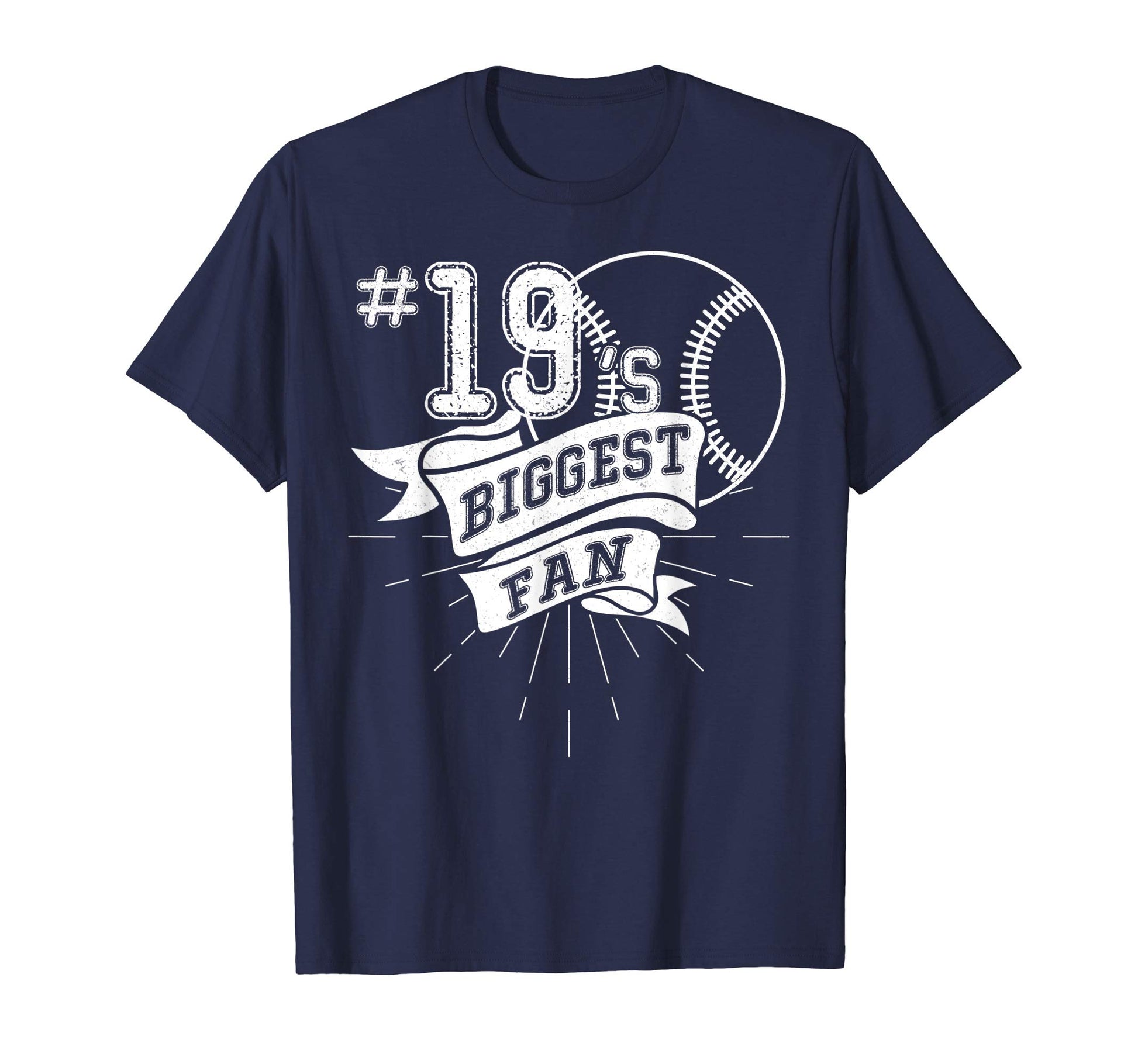 Biggest Fan Baseball Player Number 19 T-Shirt - Custom Art Print Men Women - T-Shirt, Sweatshirt, Hoodie