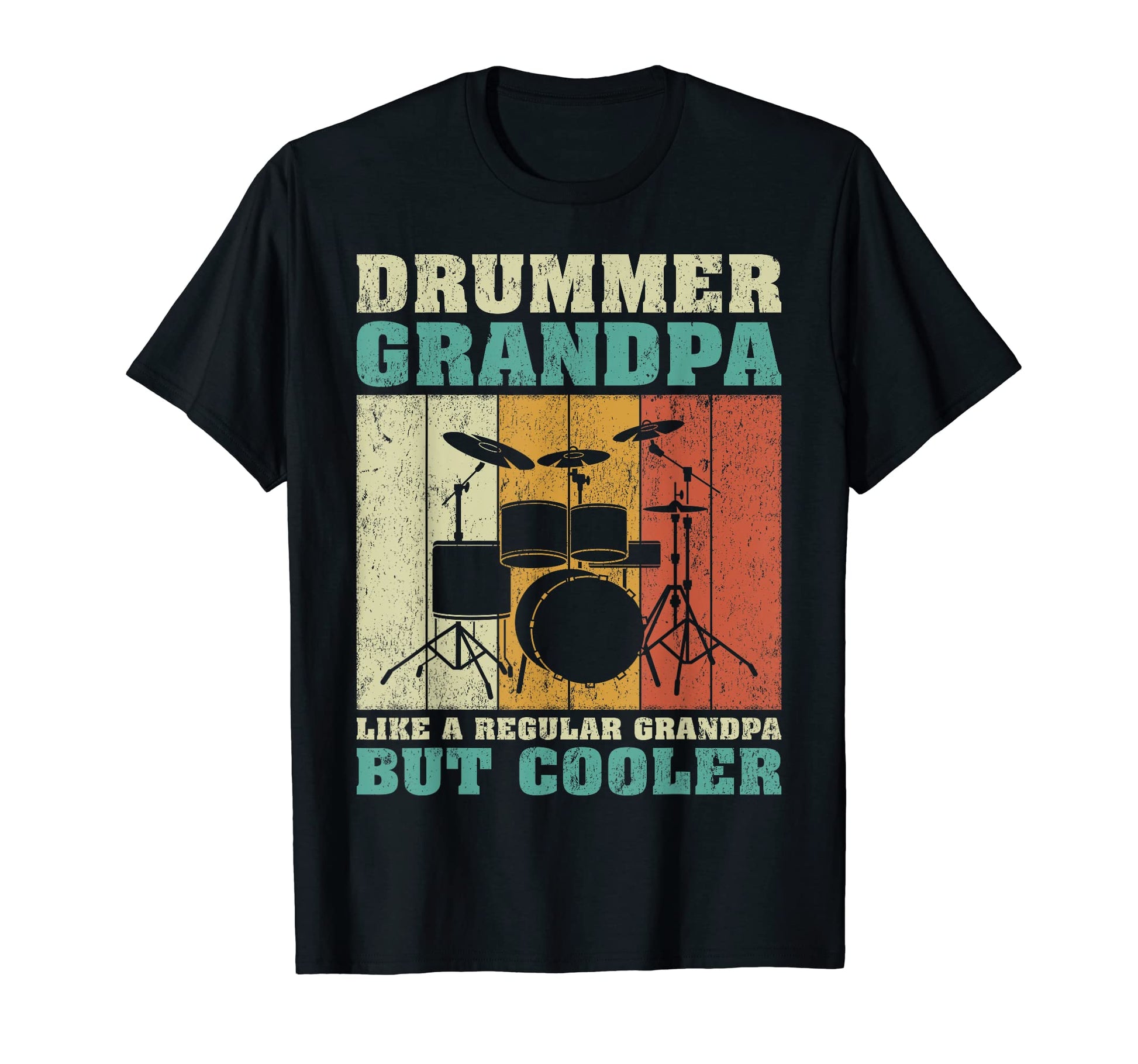 Drummer Grandpa Like Regular T-Shirt - Fun Novelty Design Men Women - T-Shirt, Sweatshirt, Hoodie