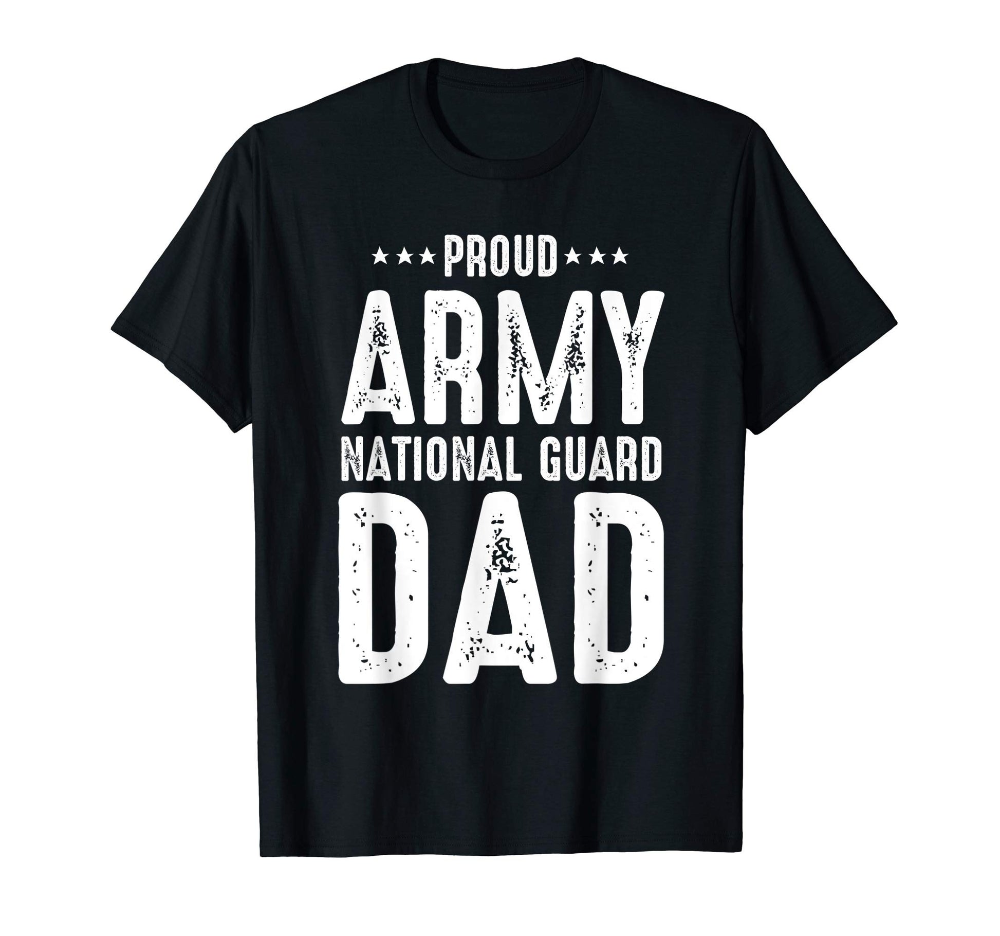 Mens Proud Army National Guard Dad T-Shirt - Graphic Print for Adults - T-Shirt, Sweatshirt, Hoodie