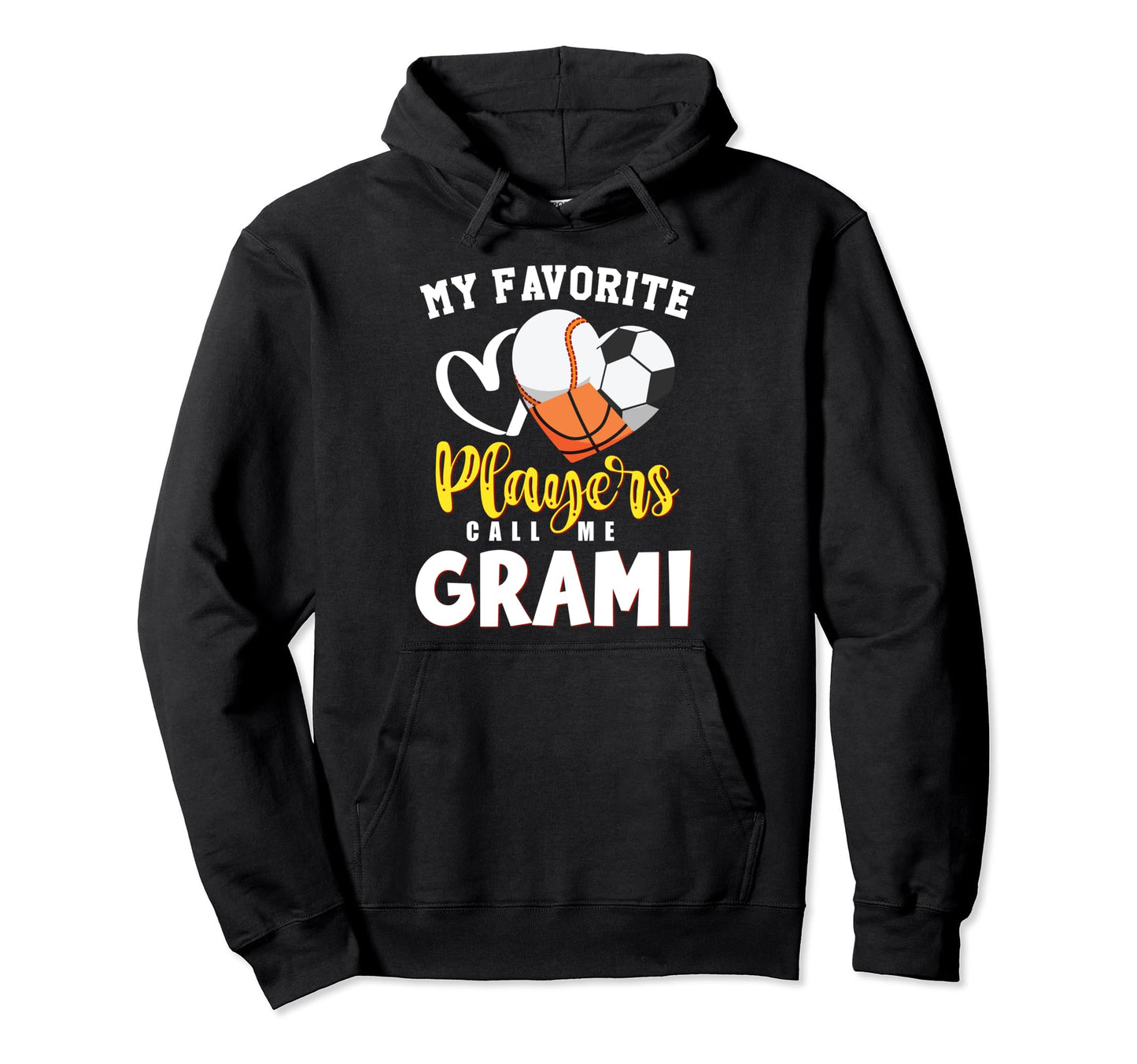 Grami My Favorite Baseball Soccer Hoodie - Aesthetic Graphic Men Women - T-Shirt, Sweatshirt, Hoodie
