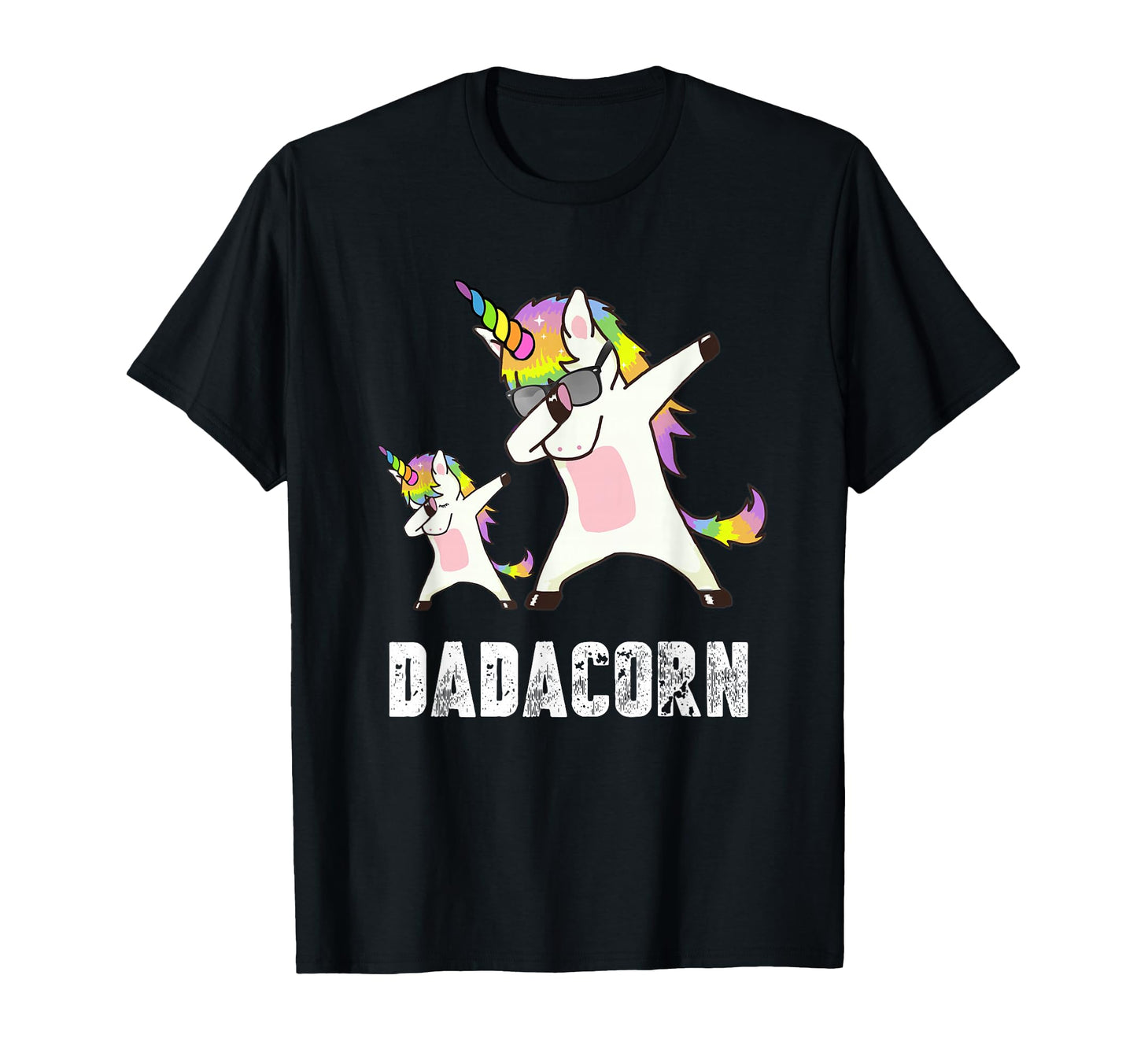 Dadacorn Unicorn Dad And Best Father T-Shirt - Fun Novelty Design Unisex - T-Shirt, Sweatshirt, Hoodie