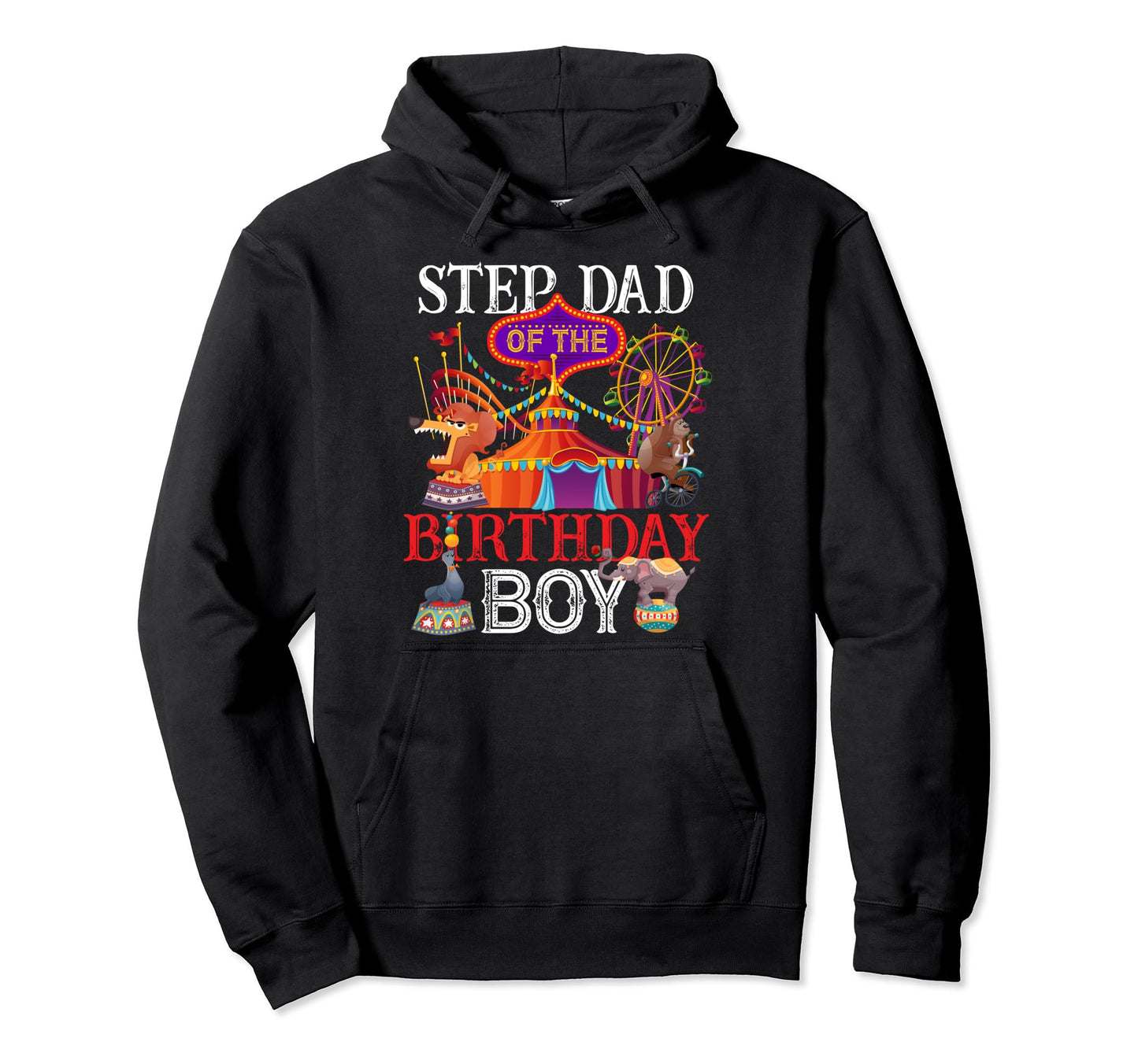 Step Dad Birthday Ringnaster Circus Theme Hoodie - Graphic Print for Adults - T-Shirt, Sweatshirt, Hoodie
