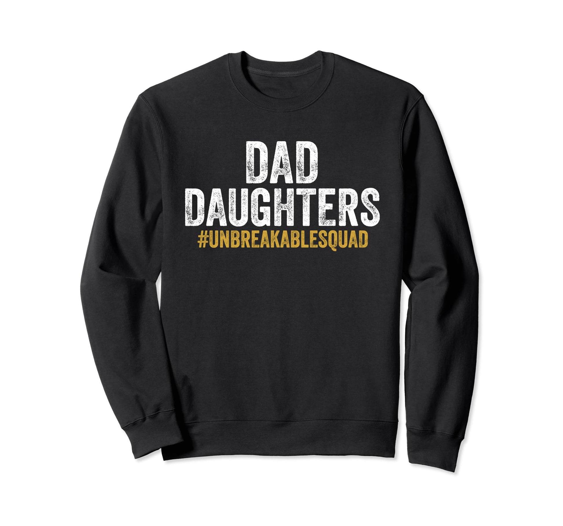 Dad Outnumbered Fathers Day 2024 Dad Sweatshirt - Novelty Apparel Unisex - T-Shirt, Sweatshirt, Hoodie