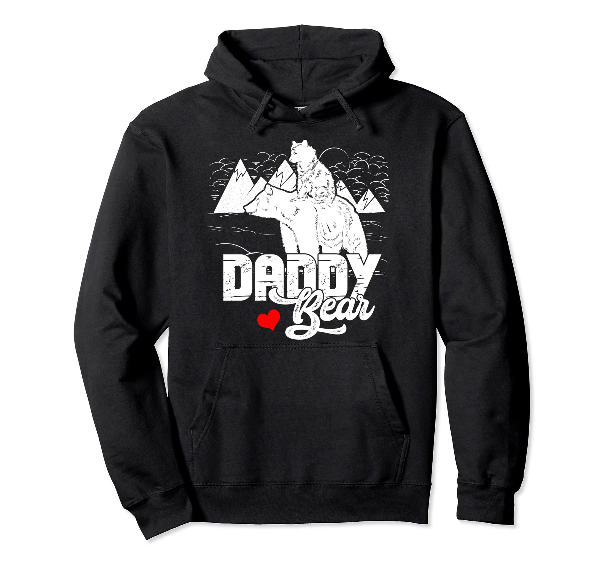 Daddy Bear Cub Papa Dad Pops Fathers Hoodie - Streetwear Style for Adults - T-Shirt, Sweatshirt, Hoodie