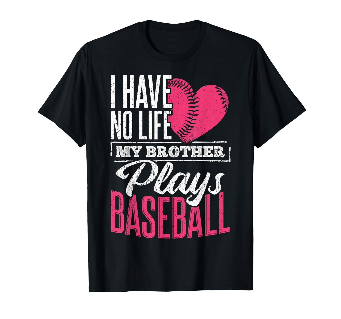 I Have No Life My Brother Plays T-Shirt - Fun Novelty Design Unisex - T-Shirt, Sweatshirt, Hoodie