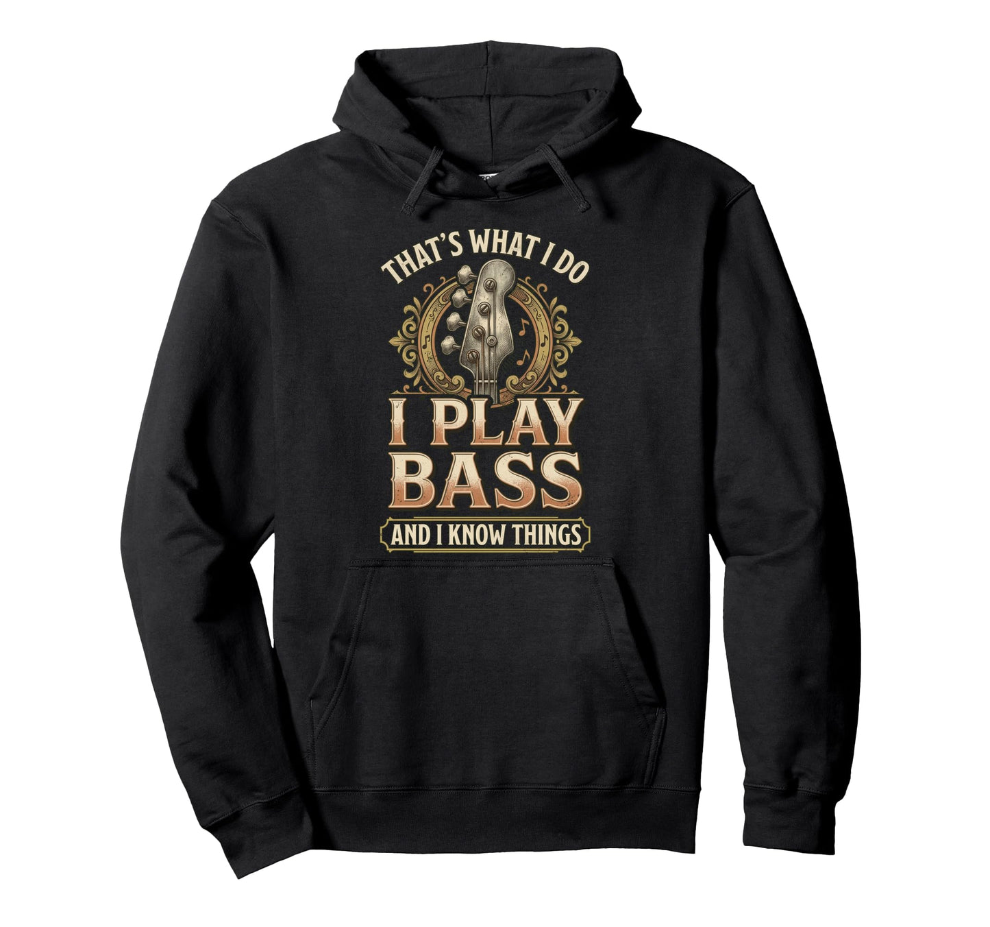 I Play Bass And I Know Things Bassist Hoodie - Minimalist Print Men Women - T-Shirt, Sweatshirt, Hoodie