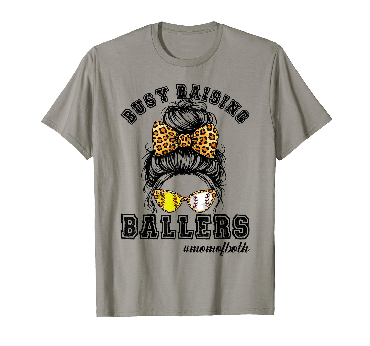 Messy Bun Mom Busy Raising Ballers T-Shirt - Streetwear Style Men Women - T-Shirt, Sweatshirt, Hoodie