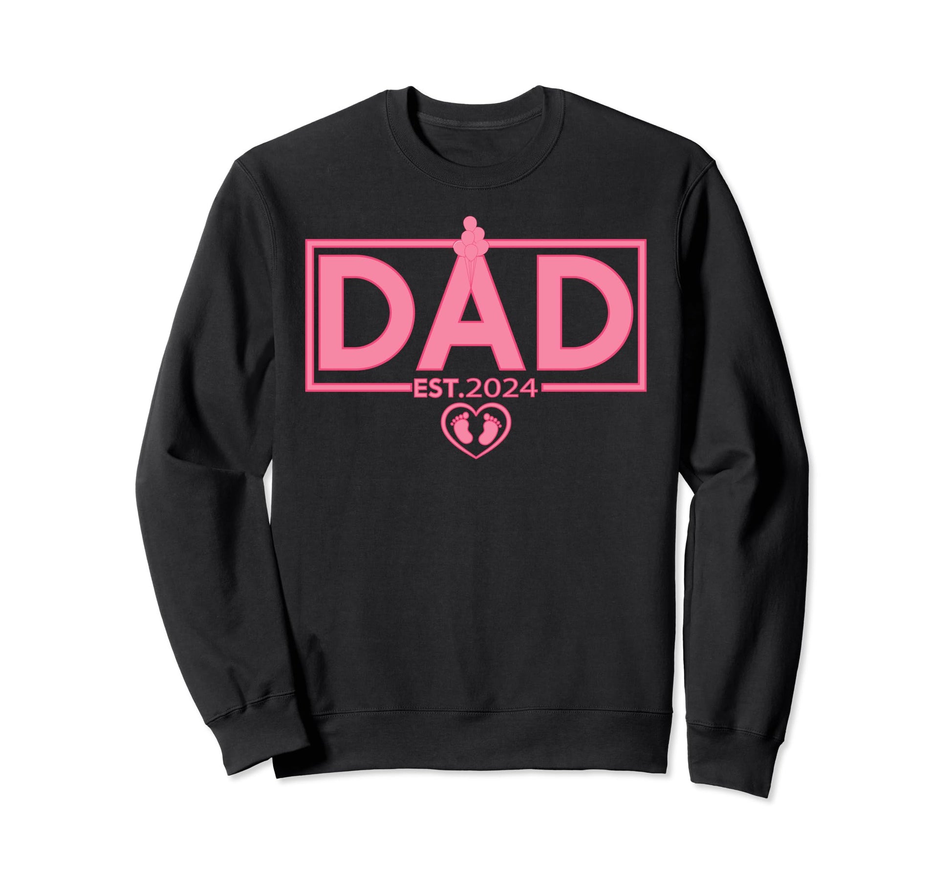 Dad Est 2024 New Father Dad Sweatshirt - Custom Art Print for Adults - T-Shirt, Sweatshirt, Hoodie