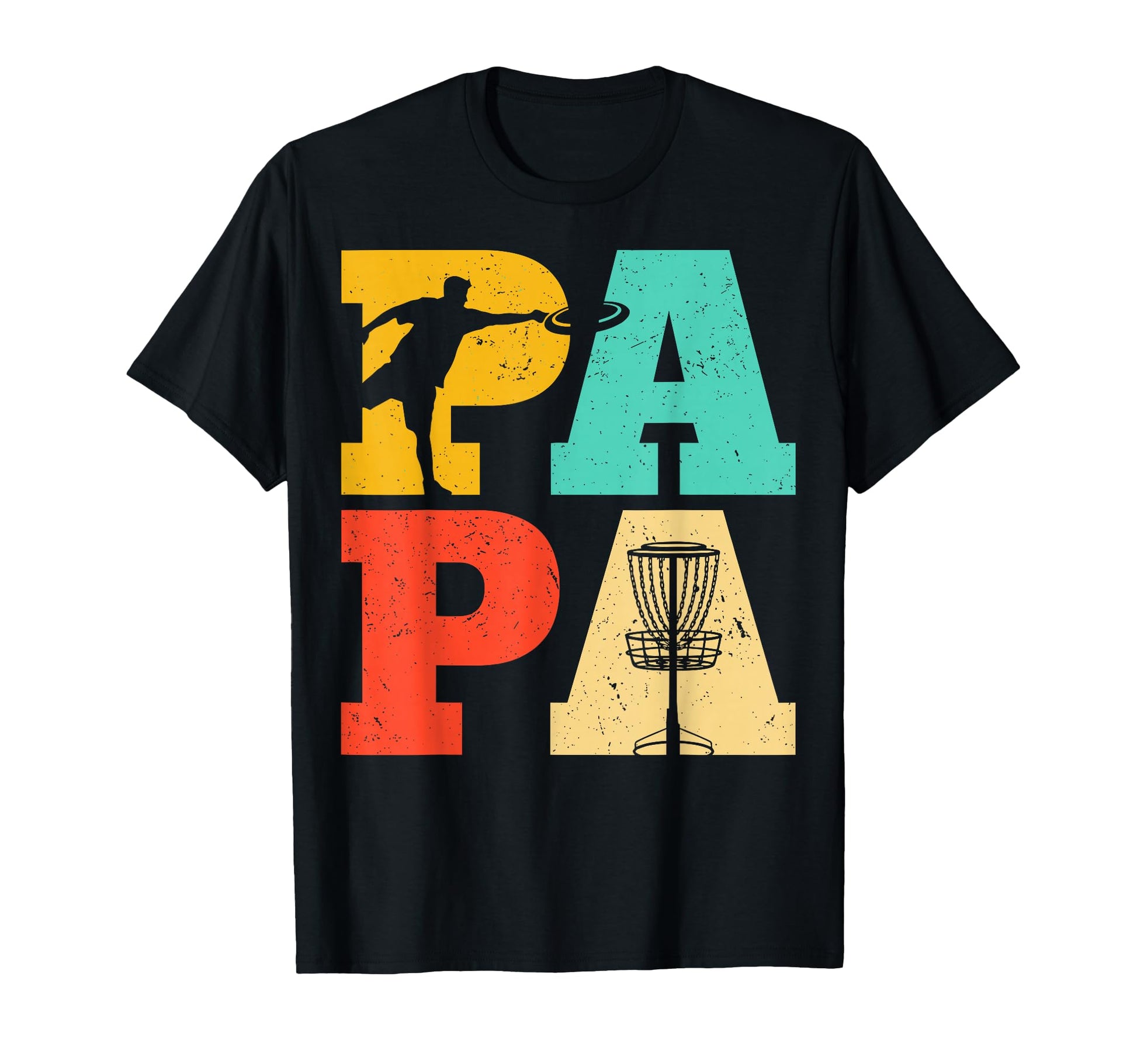 Disc Golf Papa Fathers Day Disc Golf T-Shirt - Casual Everyday Wear Unisex - T-Shirt, Sweatshirt, Hoodie