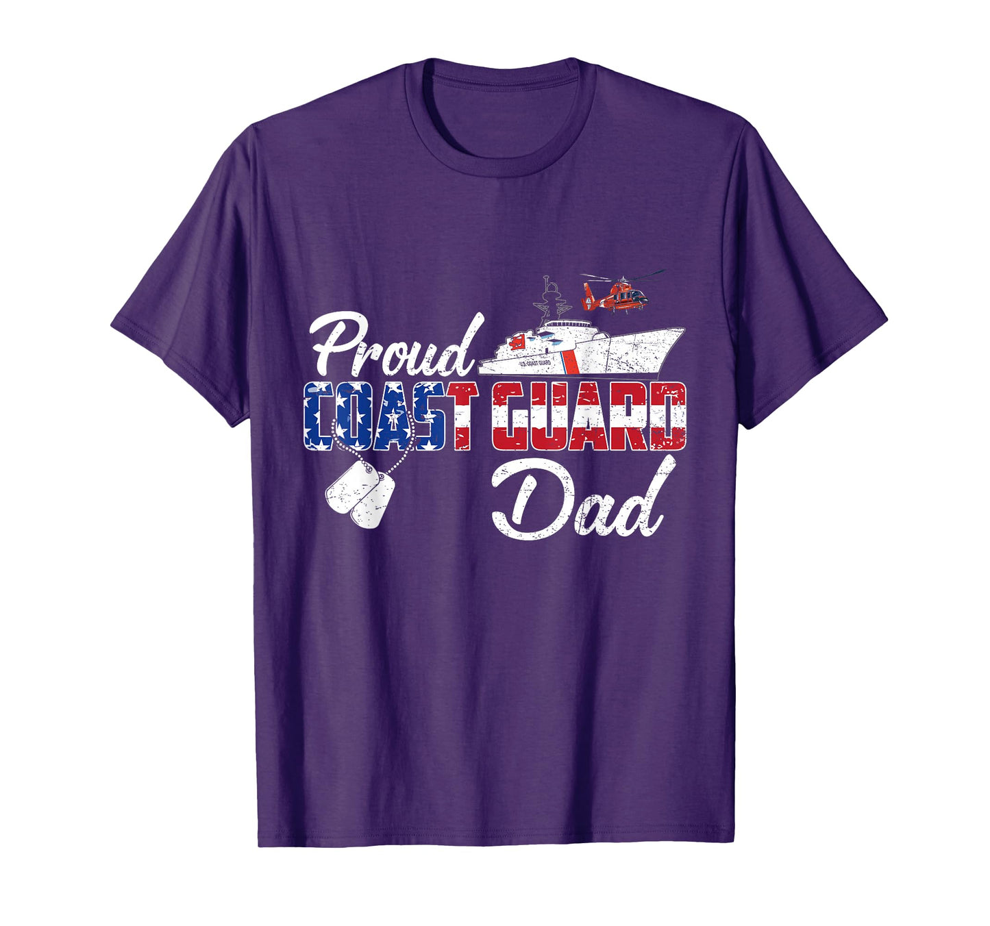 Proud Coast Guard Dad Us Veteran T-Shirt - Casual Everyday Wear for Adults - T-Shirt, Sweatshirt, Hoodie