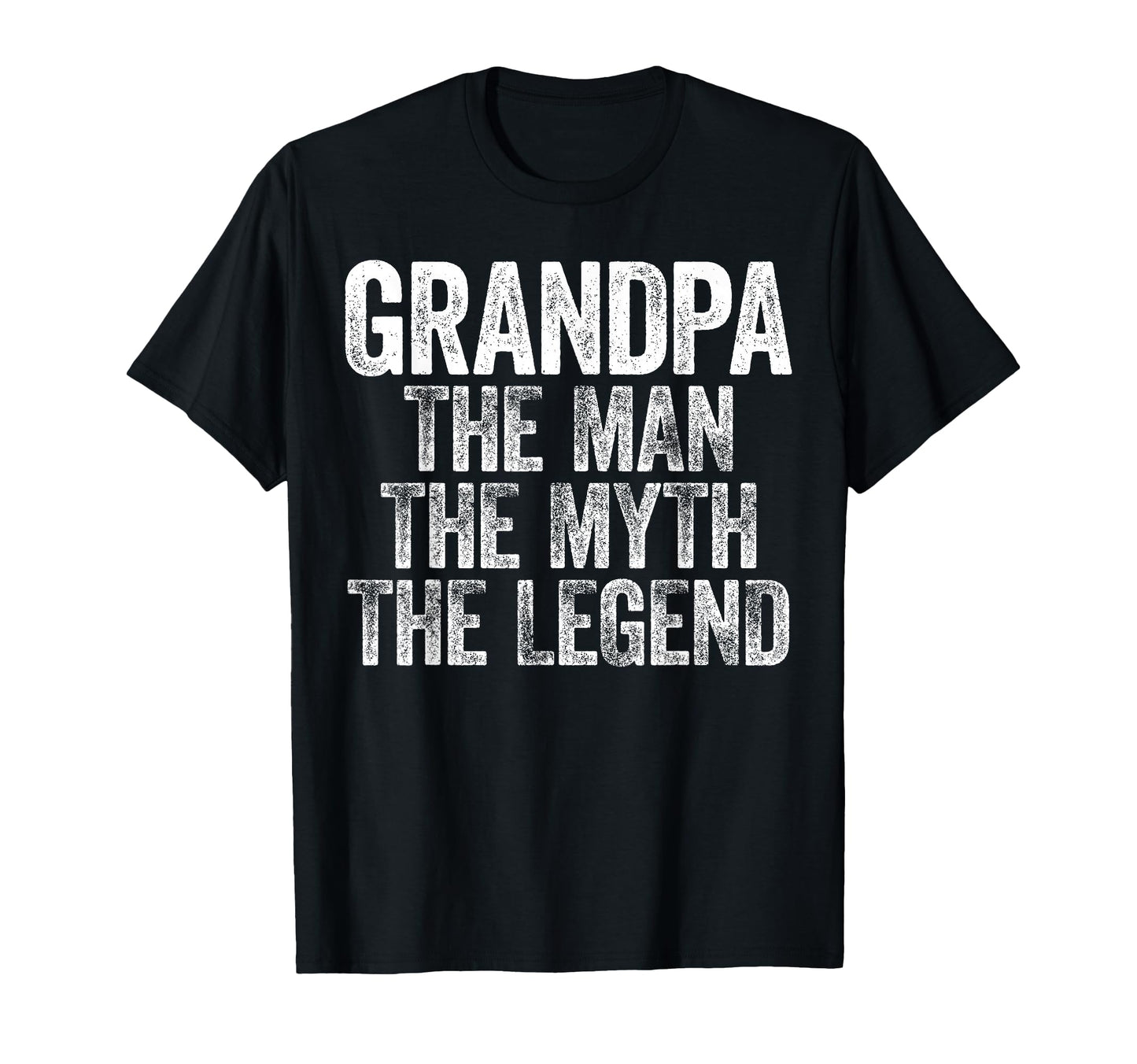 Grandpa Myth Legend Fathers Day T-Shirt - Graphic Print for Adults - T-Shirt, Sweatshirt, Hoodie