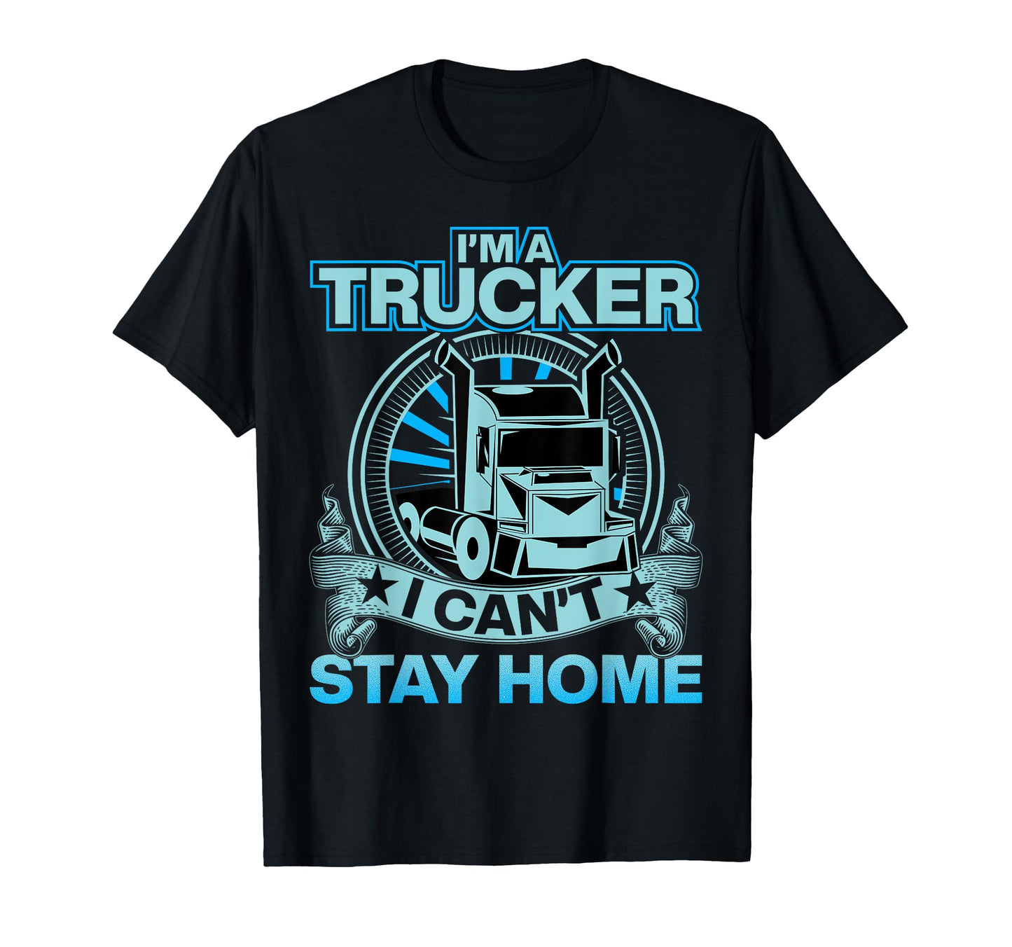 Funny Trucker Truck Driver Gifts Sweatshirt - Unique Graphic Men Women - T-Shirt, Sweatshirt, Hoodie