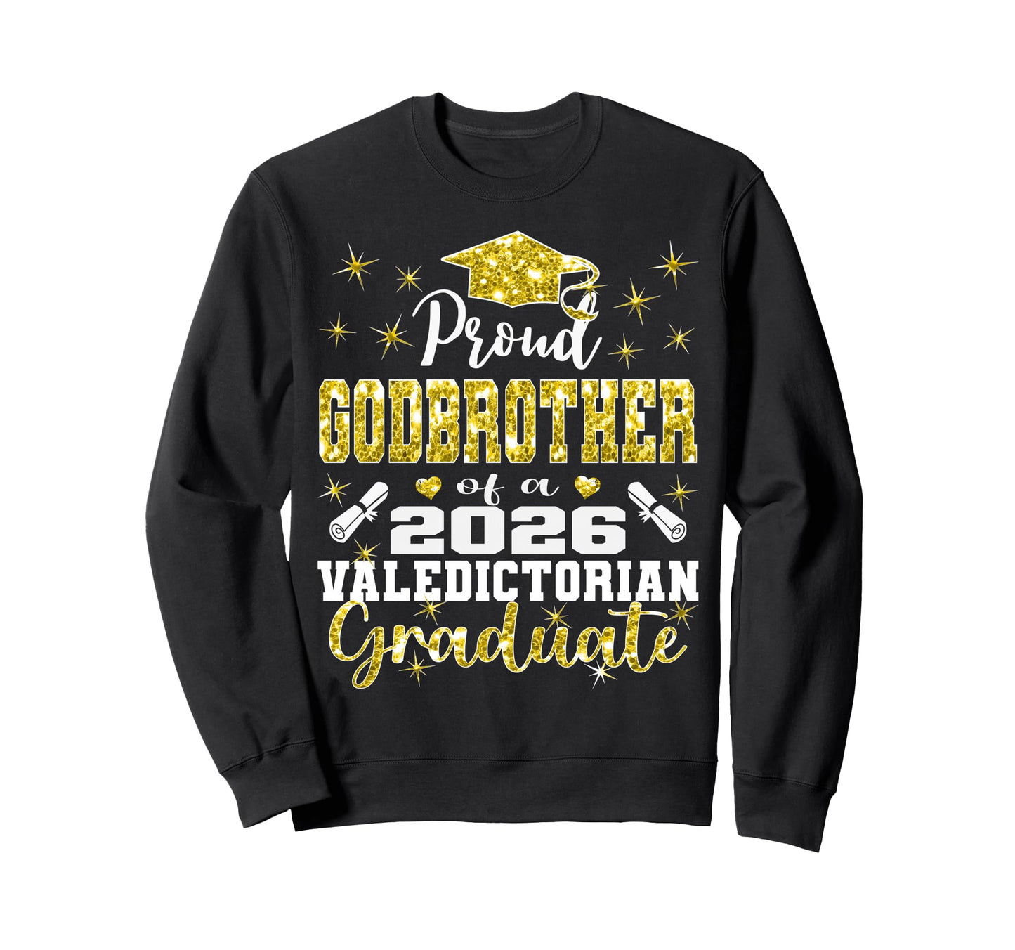 Proud Godbrother 2026 Sweatshirt - Casual Everyday Wear Unisex - T-Shirt, Sweatshirt, Hoodie