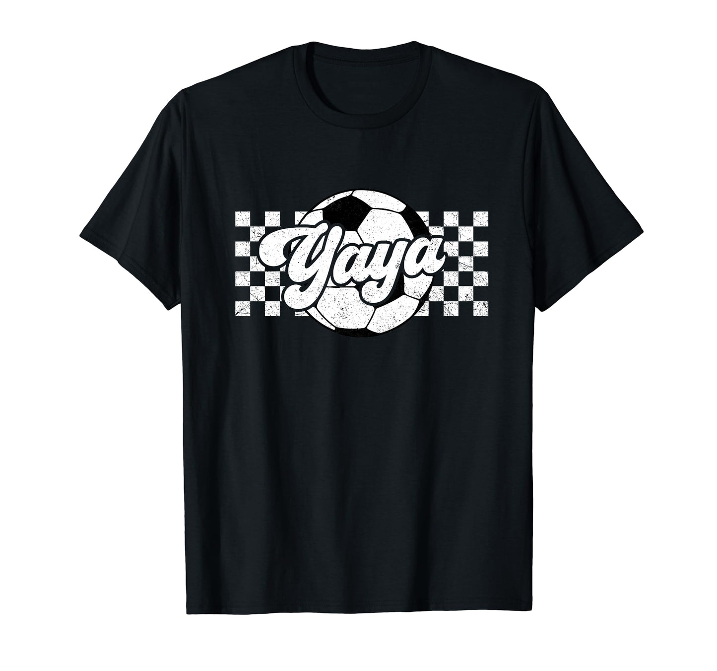 Soccer Yaya Sport Lover Family Mothers Day T-Shirt - Unique Graphic Unisex - T-Shirt, Sweatshirt, Hoodie
